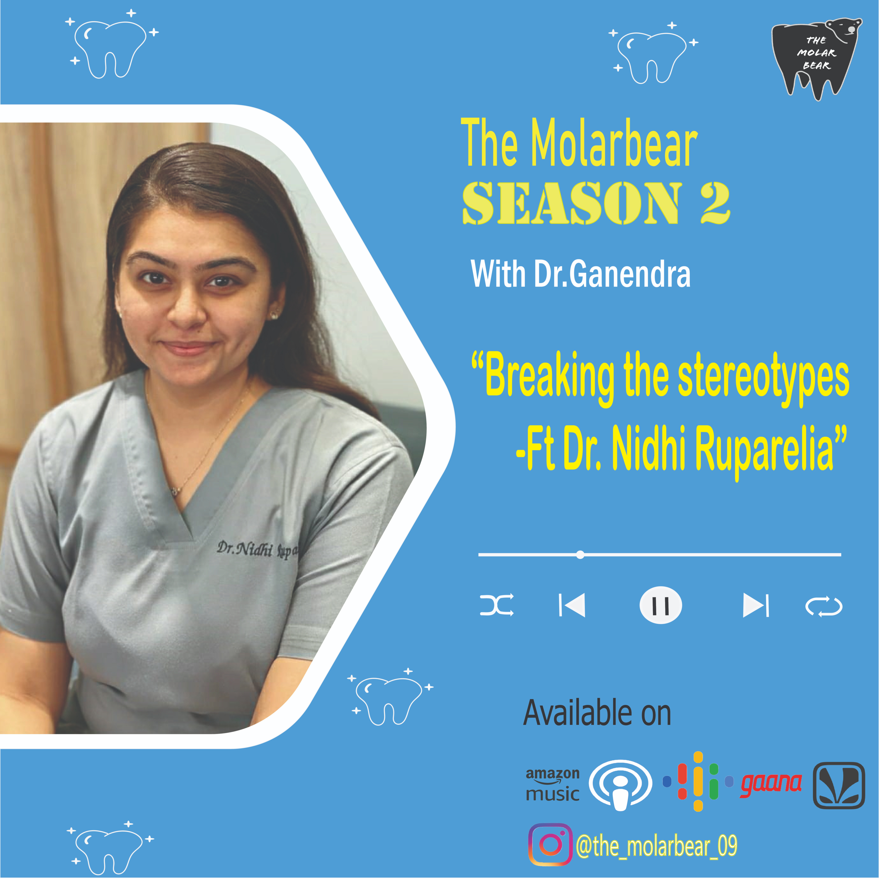 Breaking the stereotypes-Ft Dr. Nidhi Ruparelia