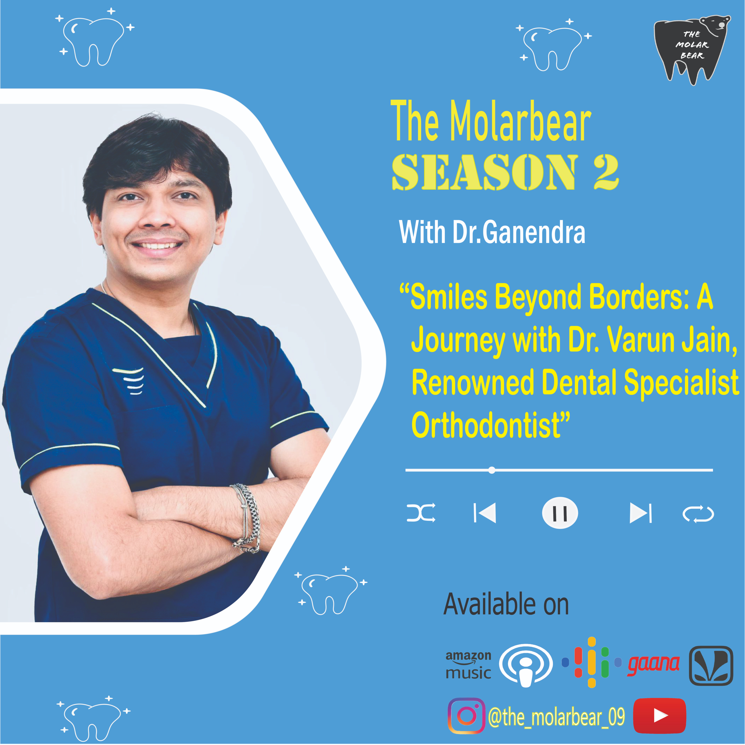 Smiles Beyond Borders: A Journey with Dr. Varun Jain, Renowned Dental Specialist Orthodontist