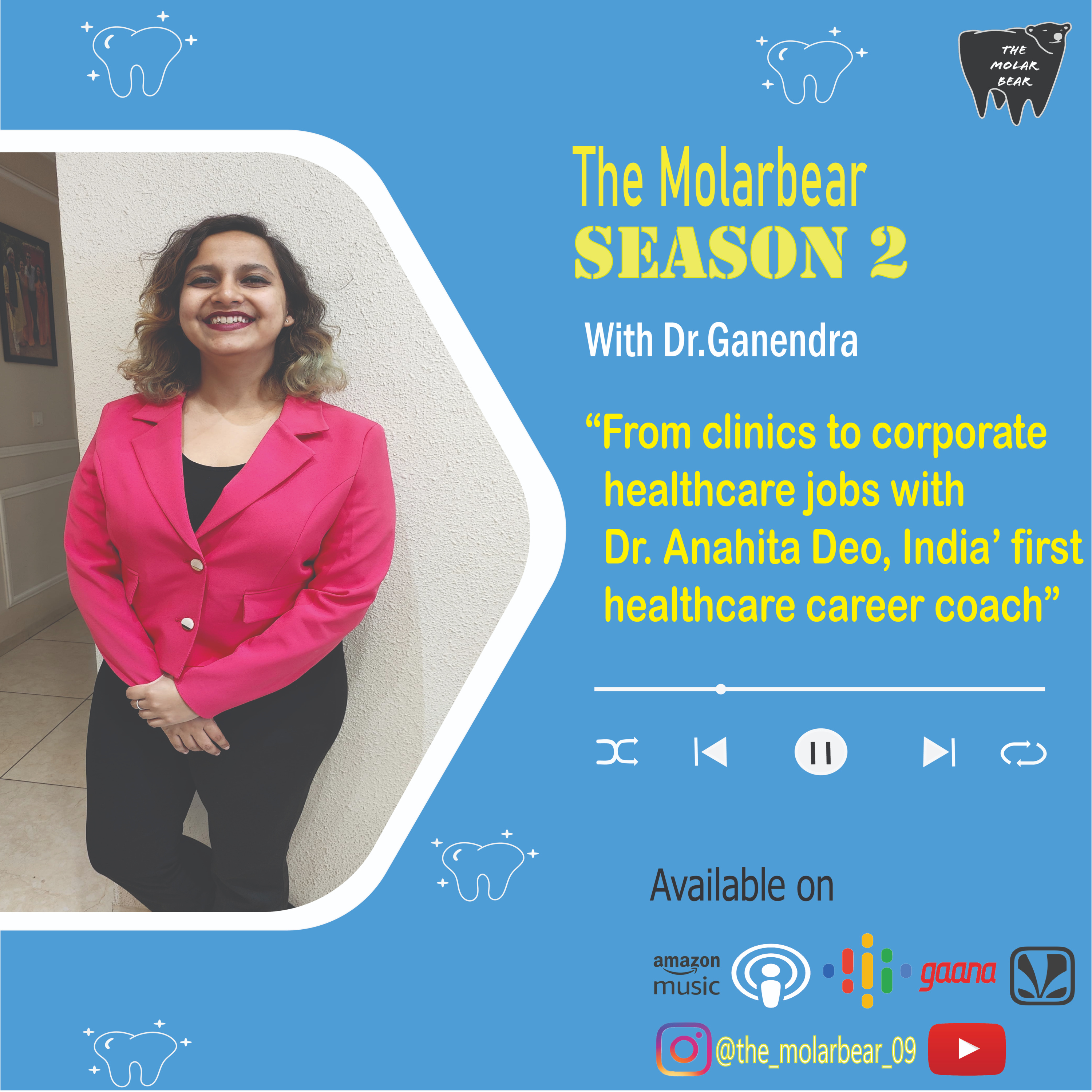 From Clinical to corporate healthcare jobs with Dr. Anahita Deo, Indias first healthcare career coach
