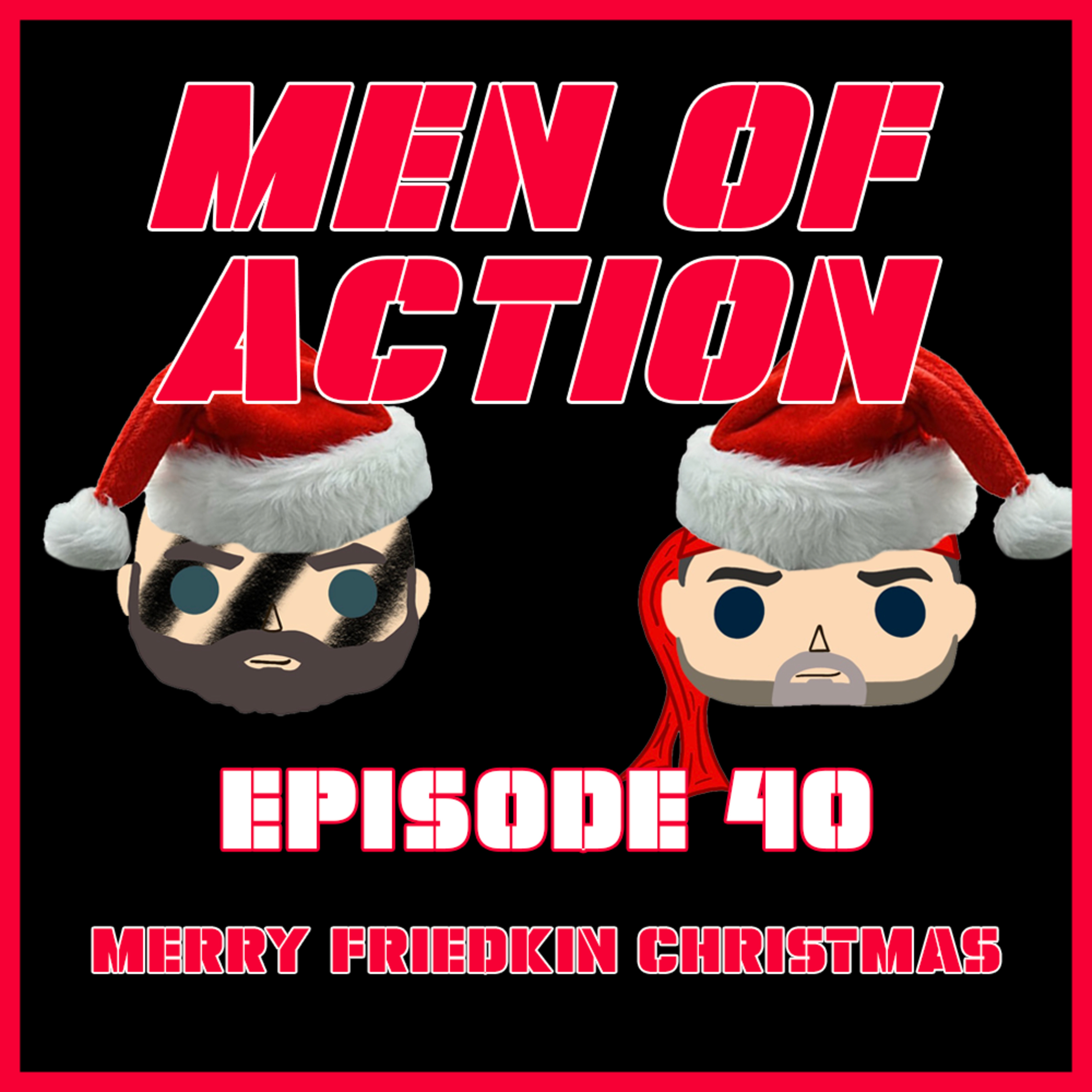 The Men of Action Podcast