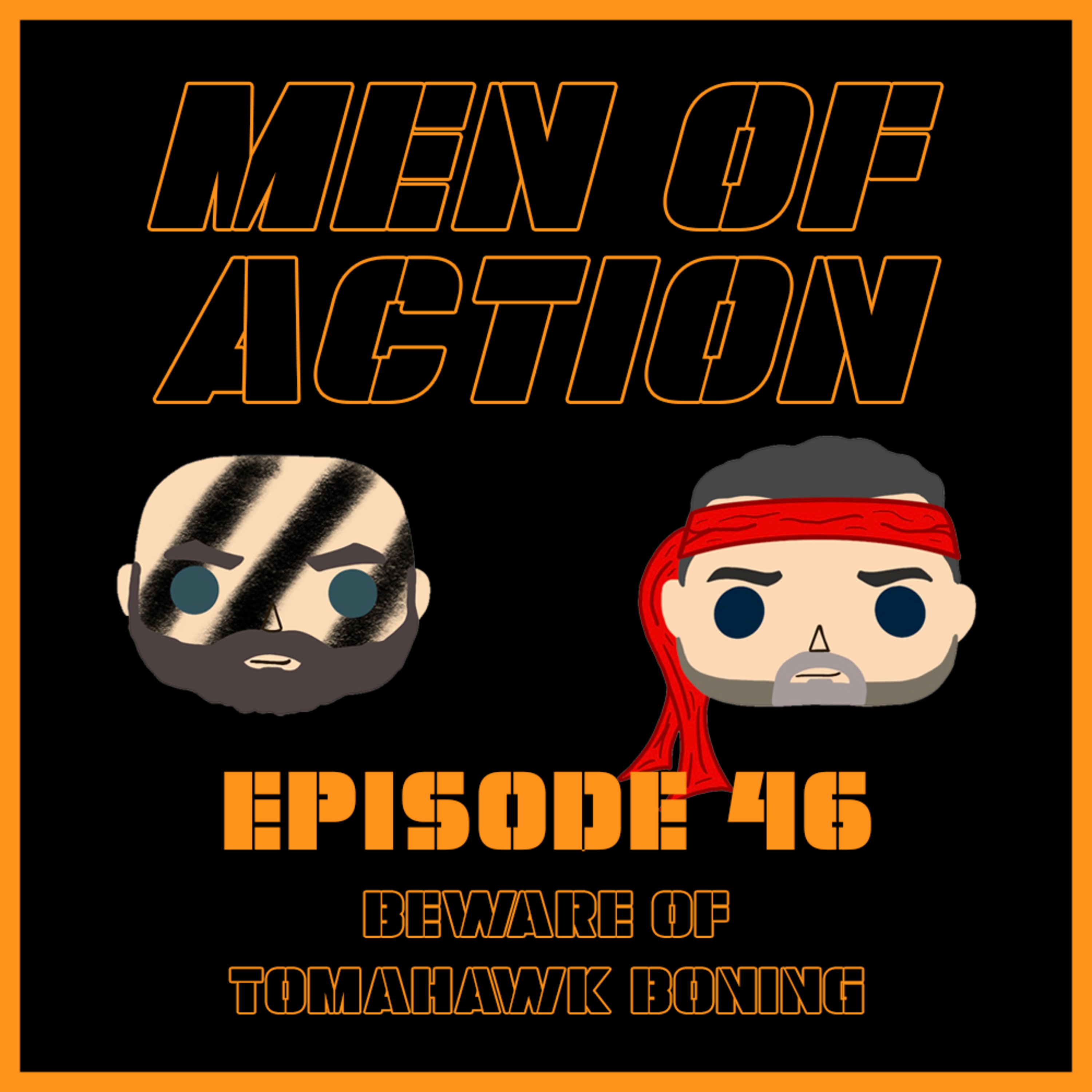 Episode 46: Beware of Tomahawk Boning episode artwork
