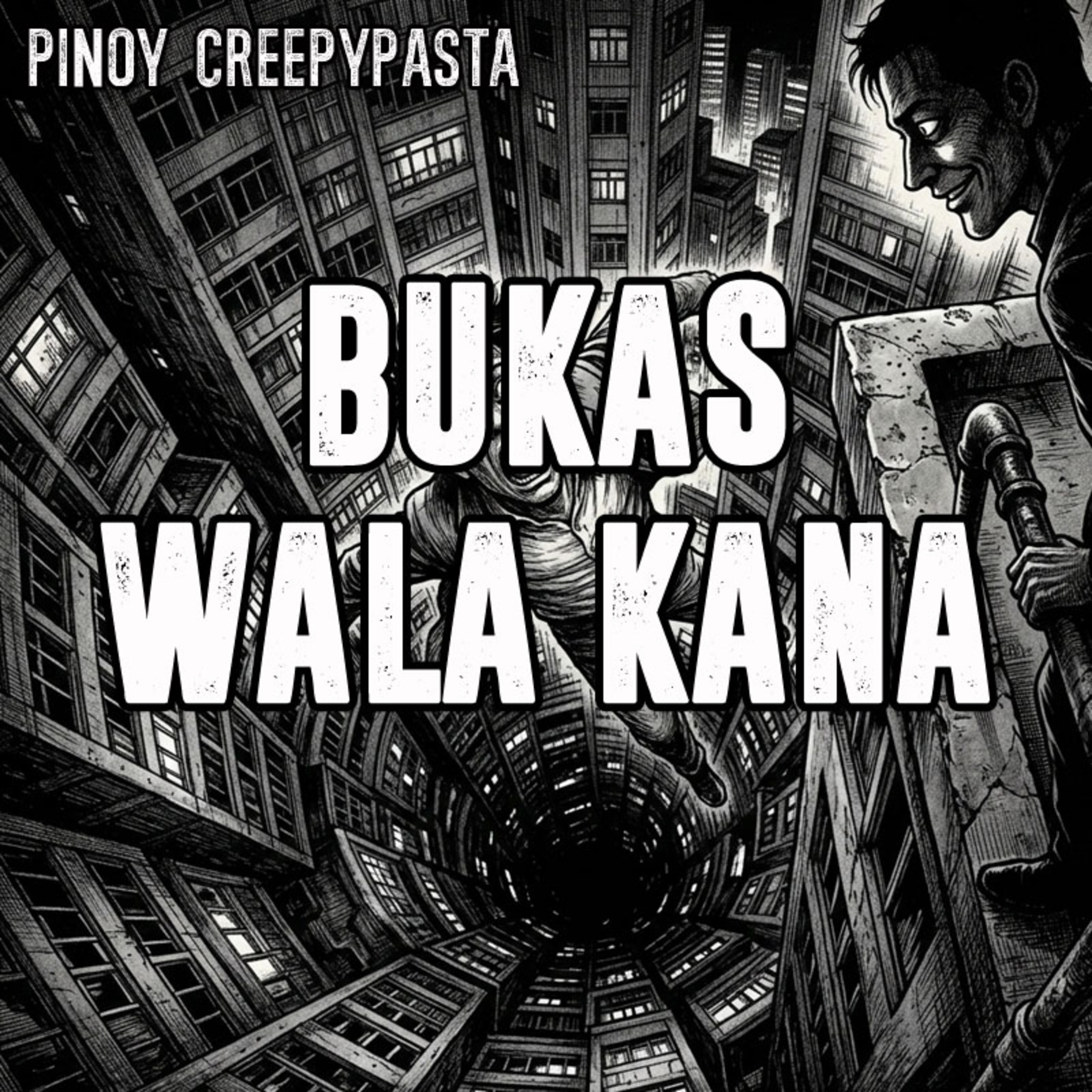 BUKAS WALA KA NA - Pinoy Creepypasta