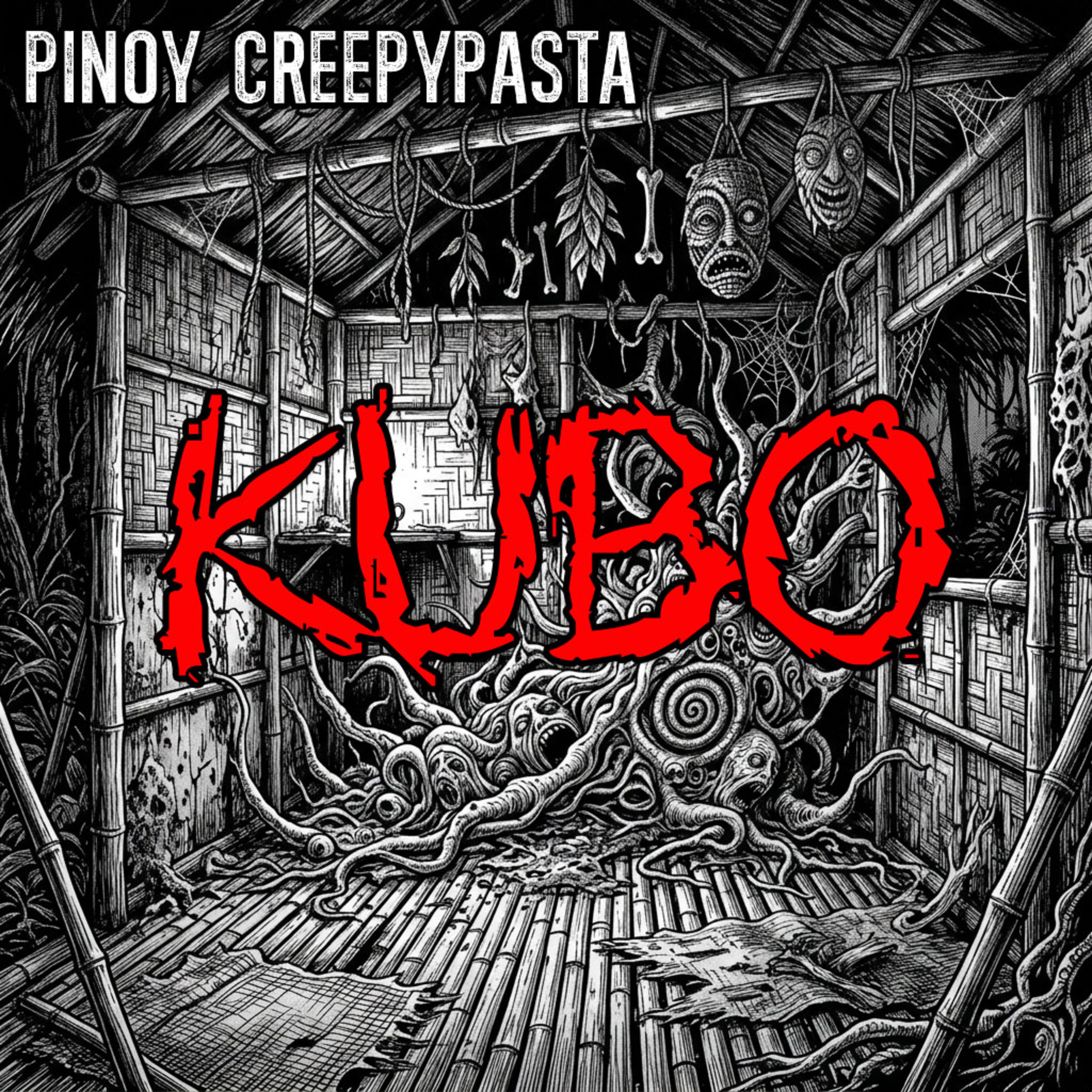 KUBO - Pinoy Creepypasta