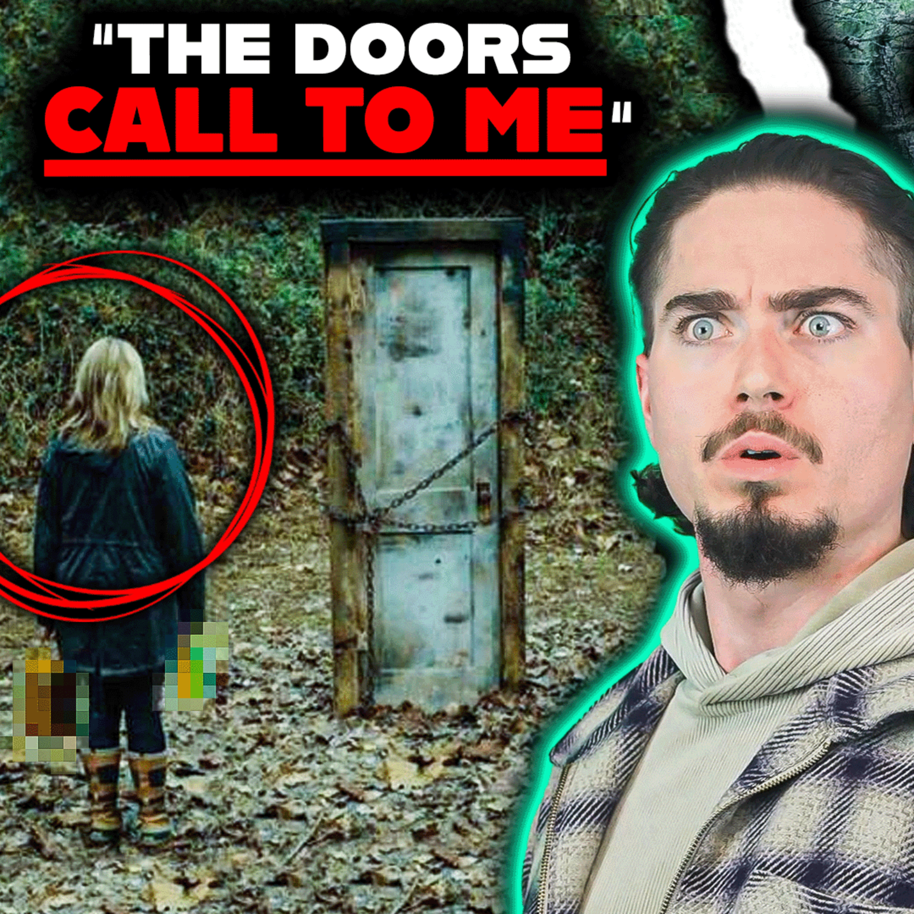 The TERRIFYING Truth About The "Doors" In The Woods...