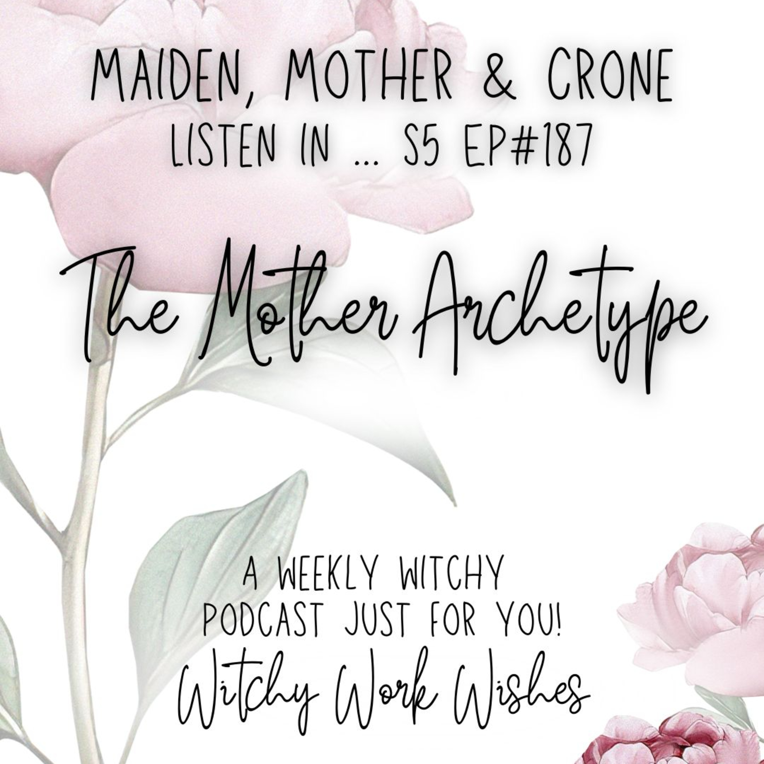 Maiden Mother & Crone episode artwork