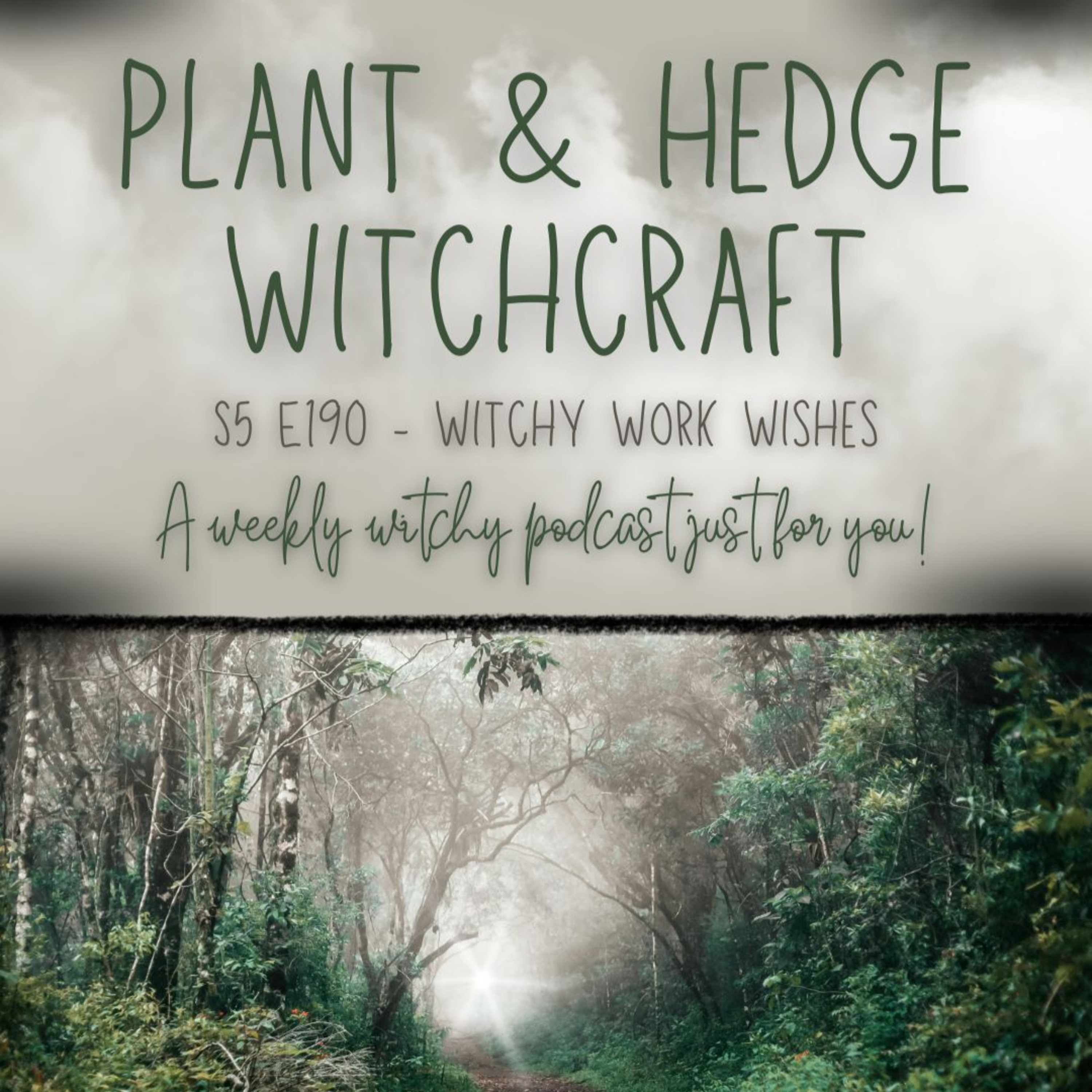 Plant & Hedge Witchcraft episode artwork