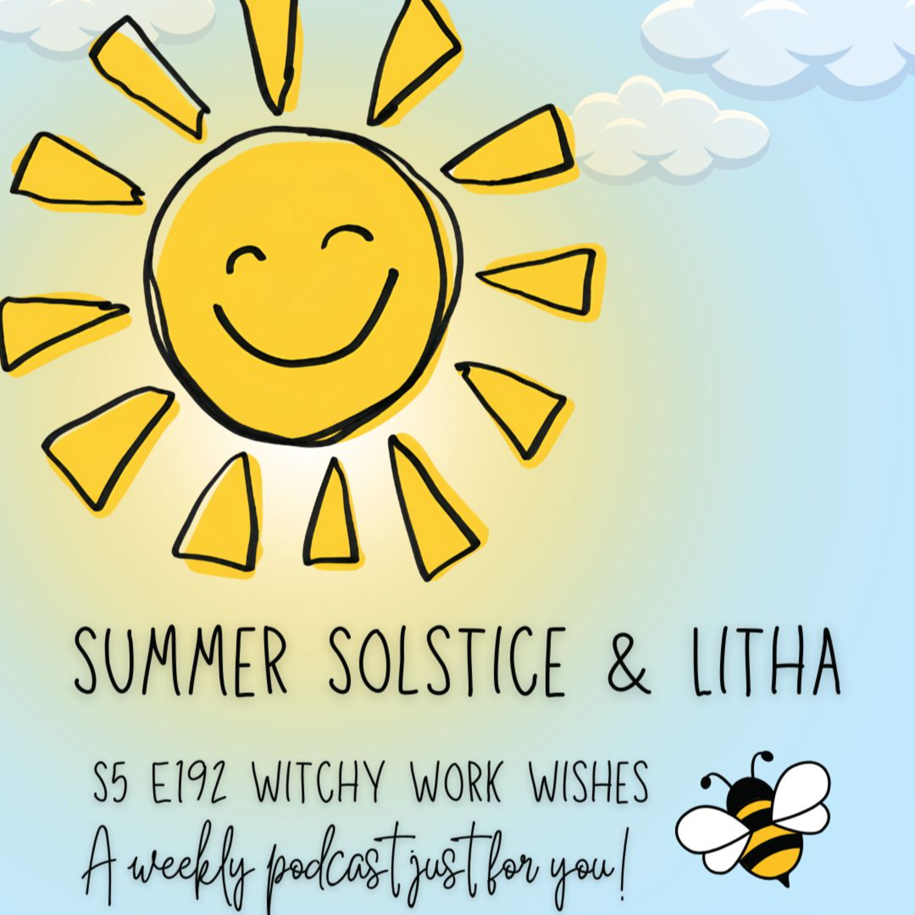 Litha & Summer Solstice 2026 episode artwork