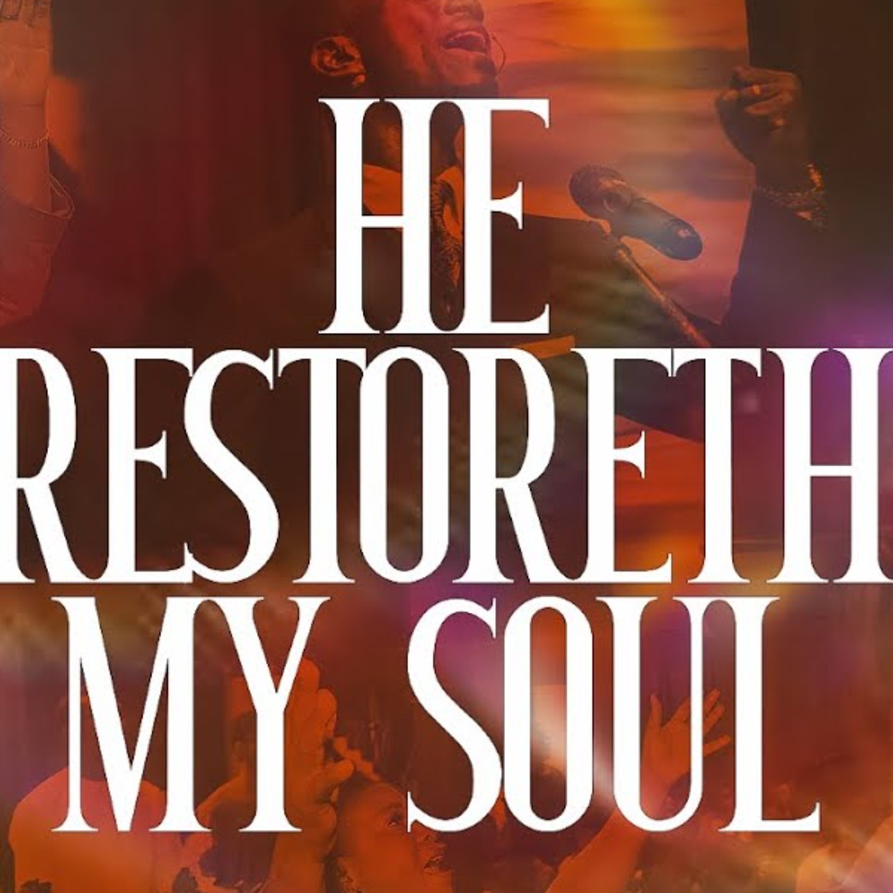 He Restoreth My Soul episode artwork