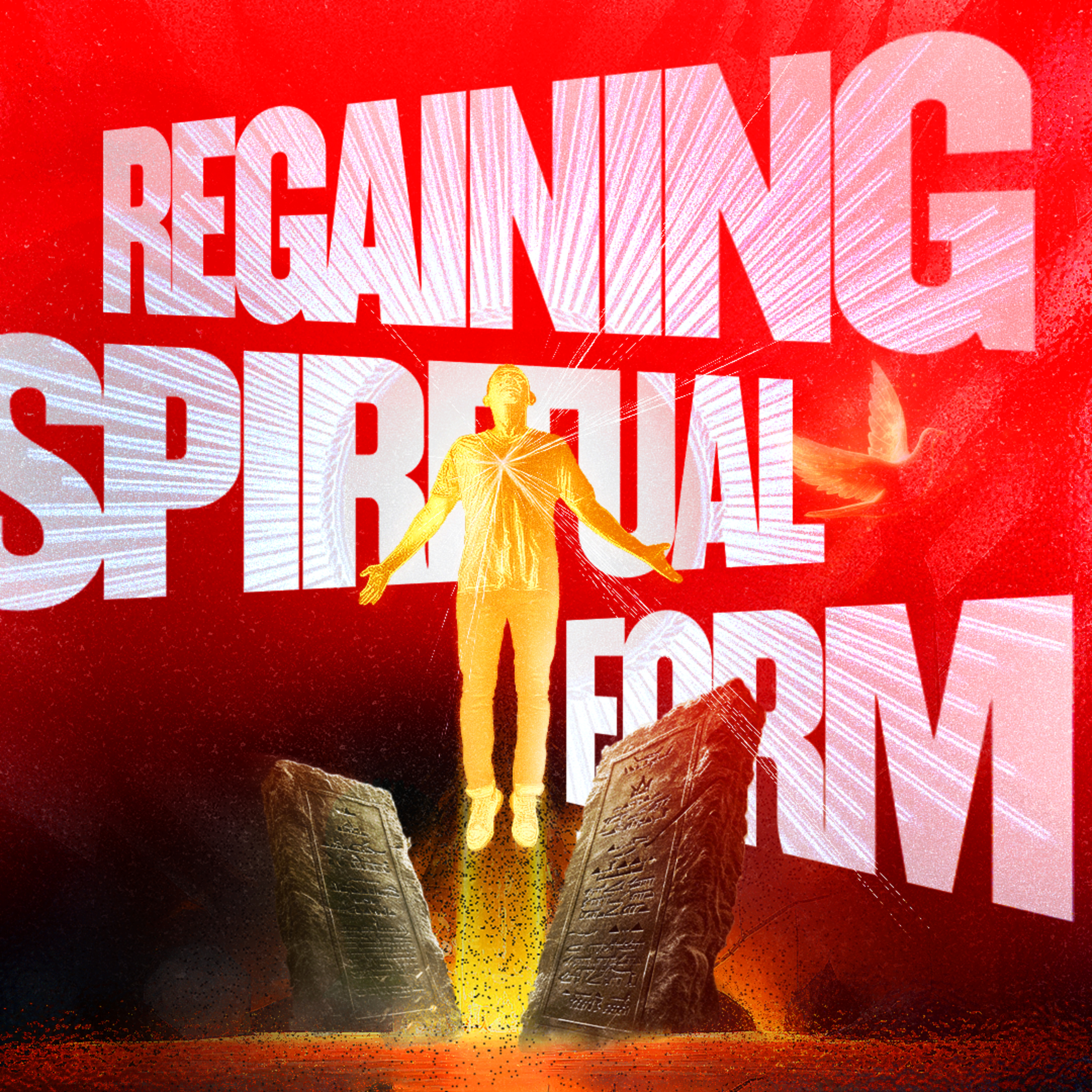 Regaining Spiritual Form episode artwork
