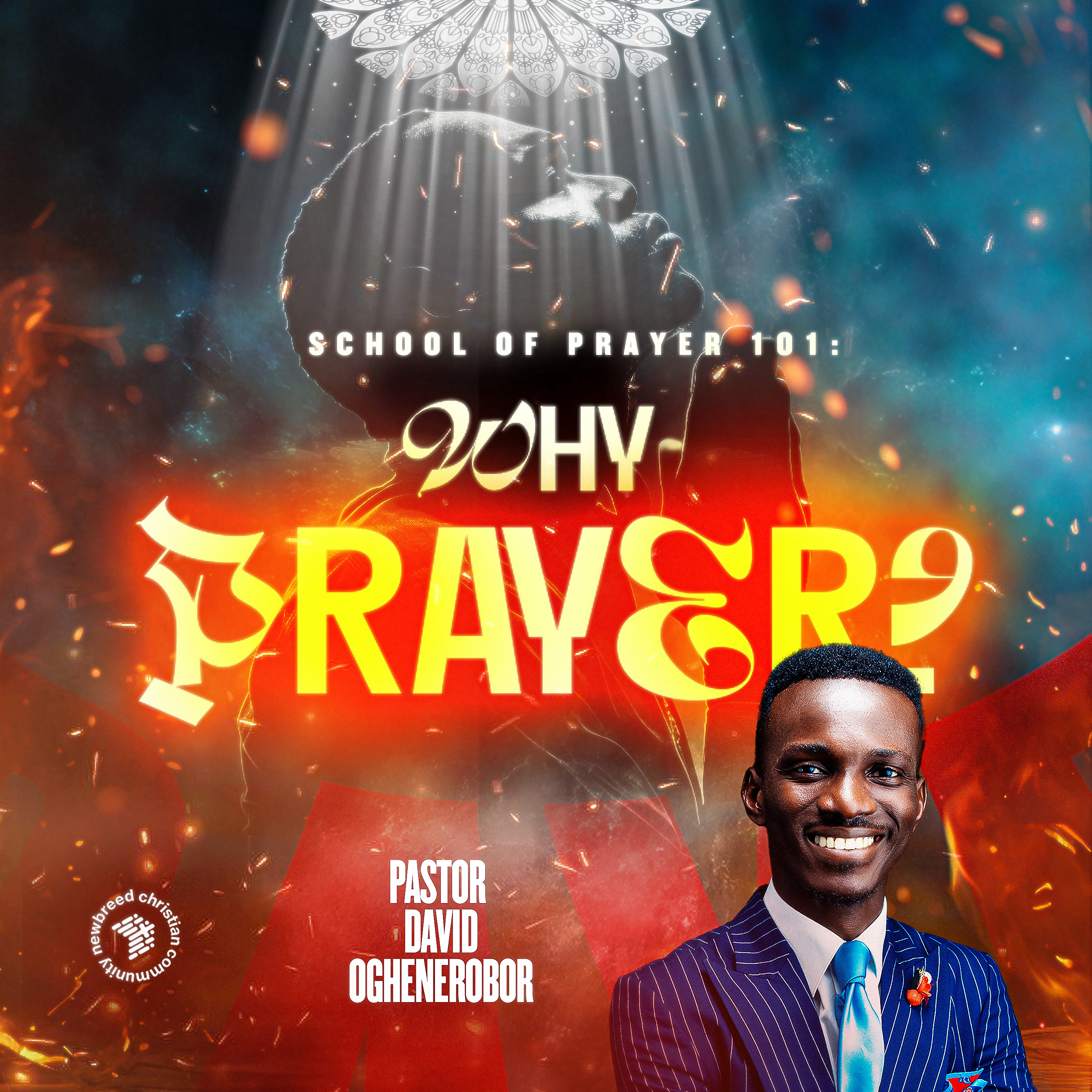 Why Prayer? || School Of Prayer 101 episode artwork