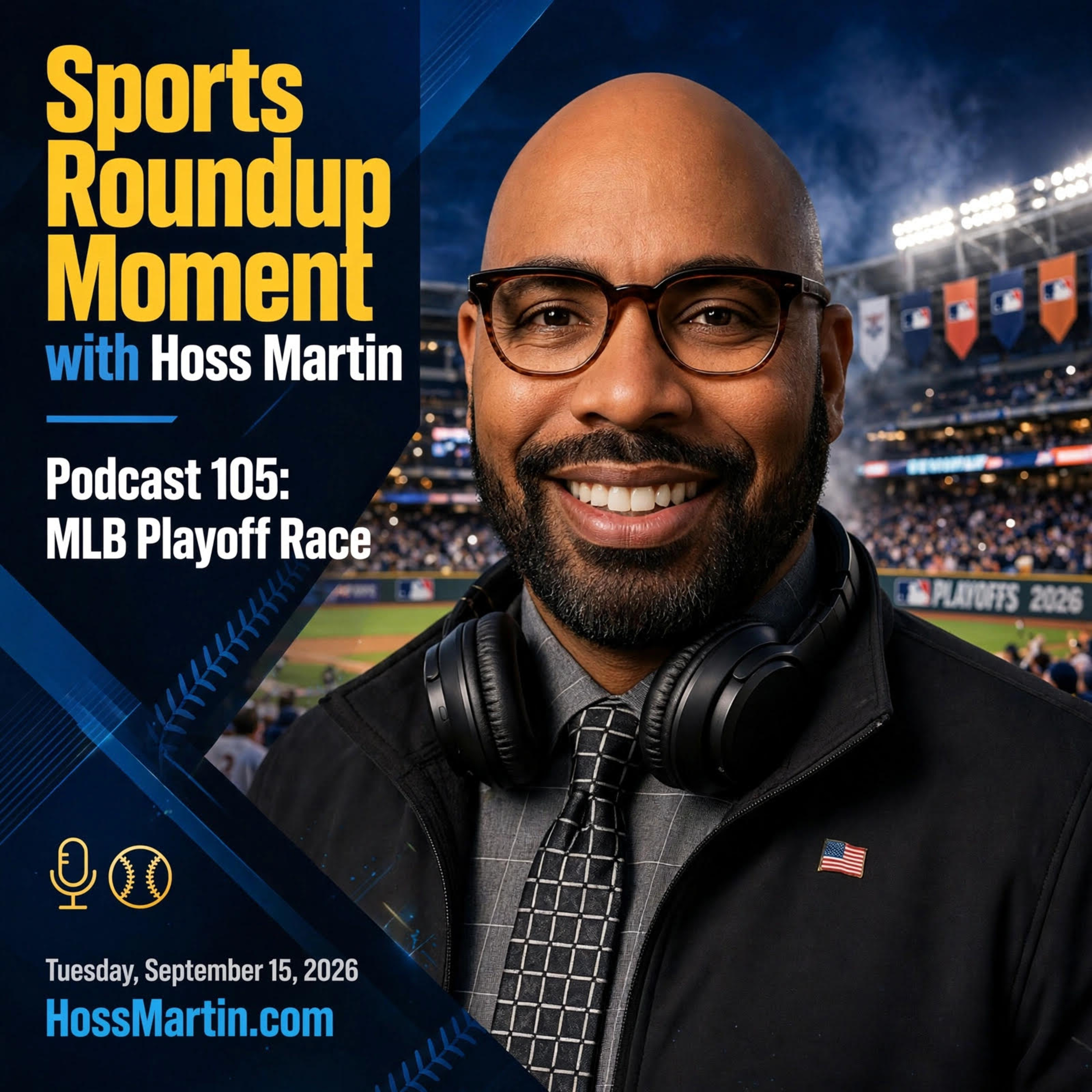 Podcast 105: MLB Playoff Race episode artwork