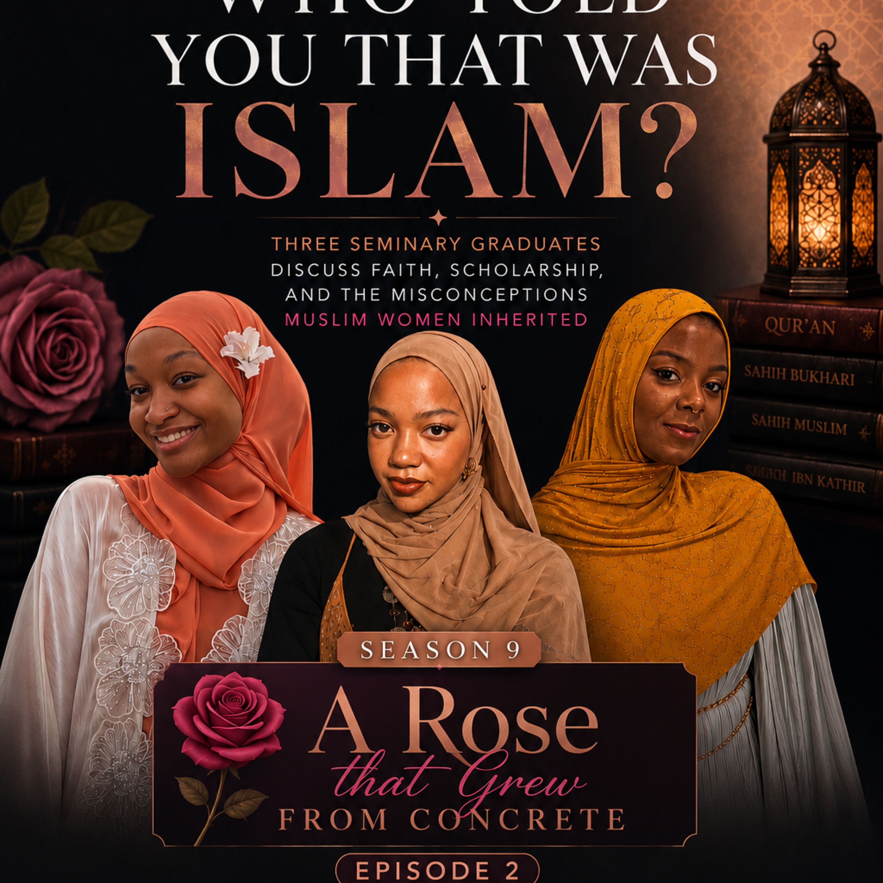 "Who Told You That Was Islam" episode artwork