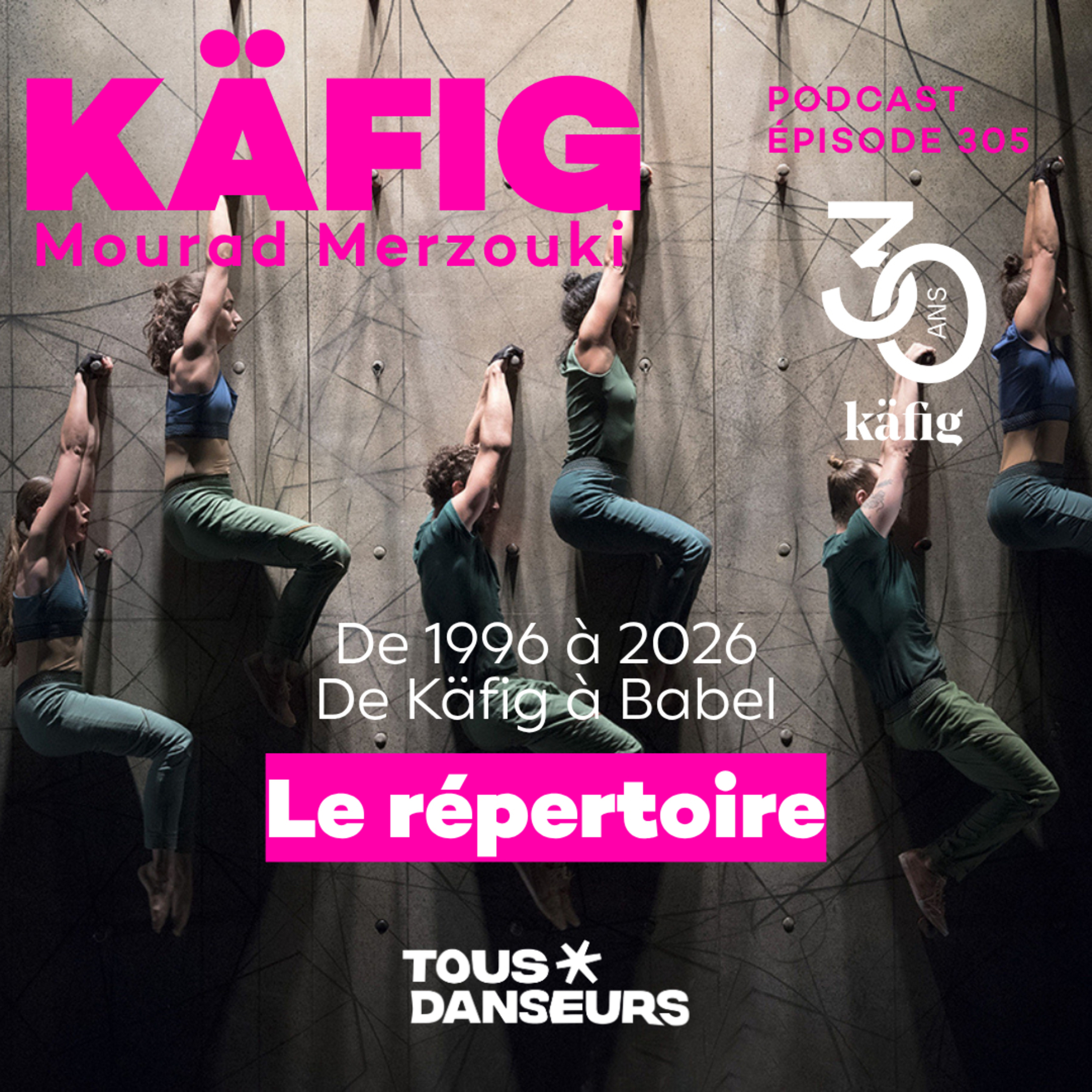 #305. 30 ans de créations pour Käfig. Mourad Merzouki, Marjorie Hannoteaux et Kader Belmoktar