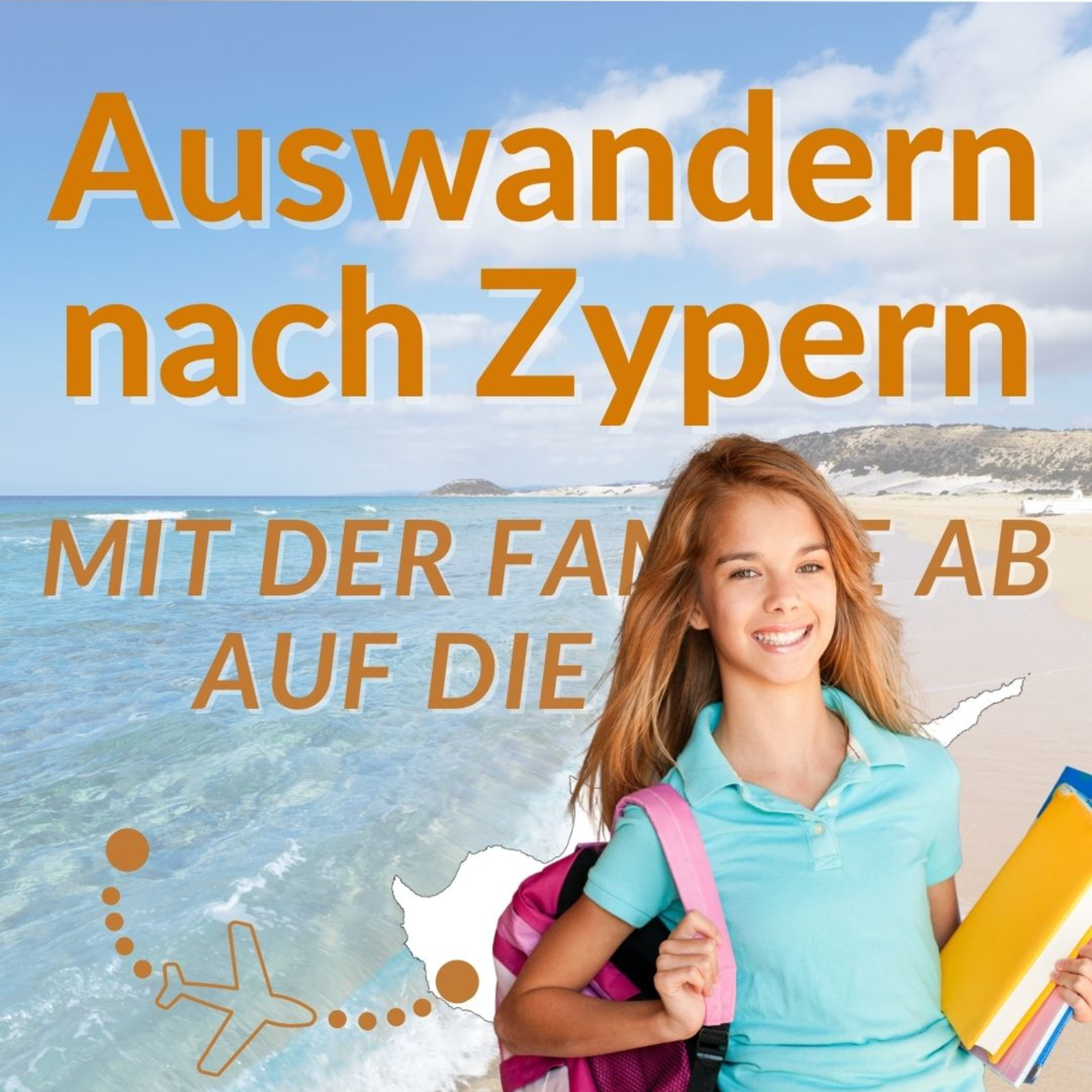 Auswandern nach Zypern - Mit der Familie ab auf die Insel