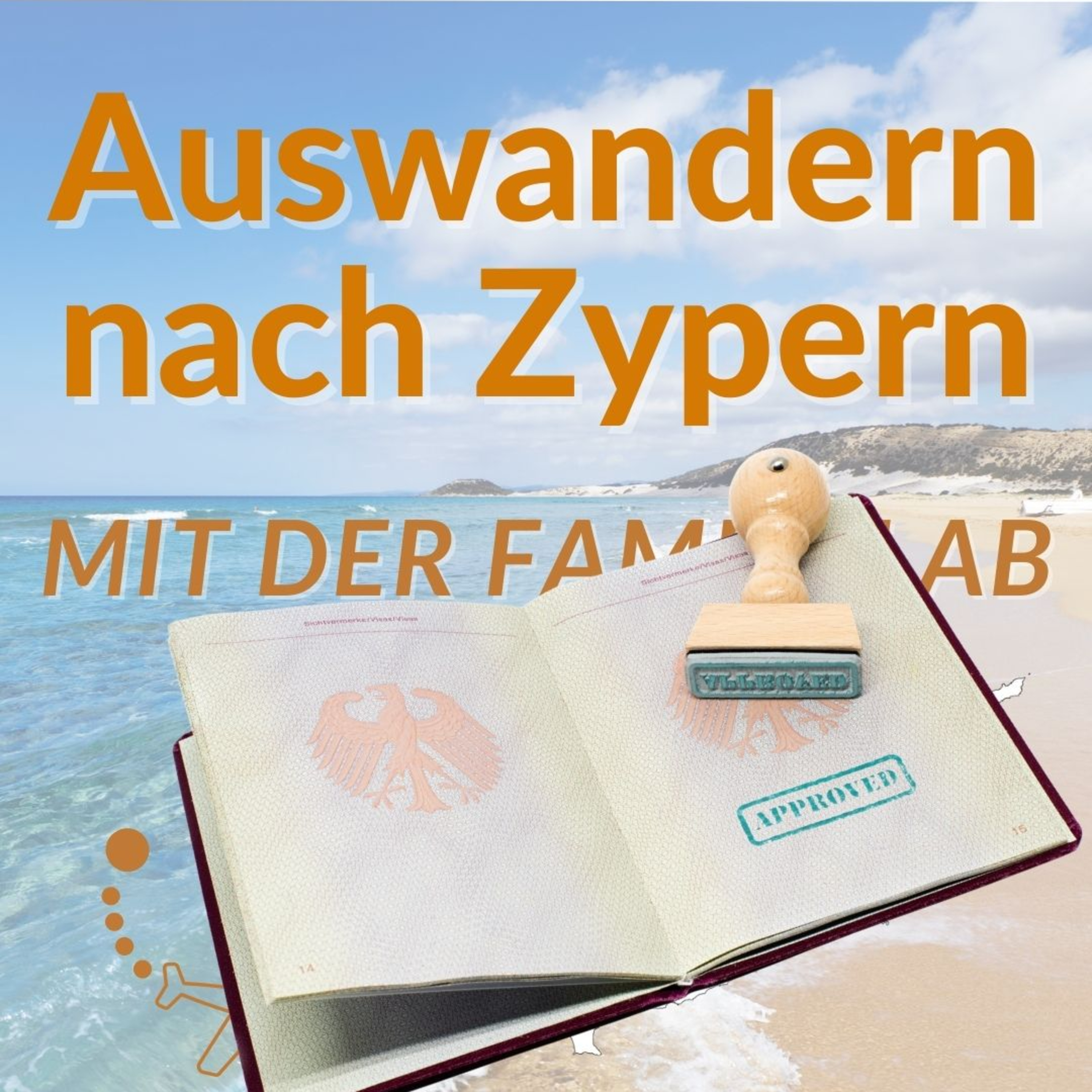 Auswandern nach Zypern - Mit der Familie ab auf die Insel