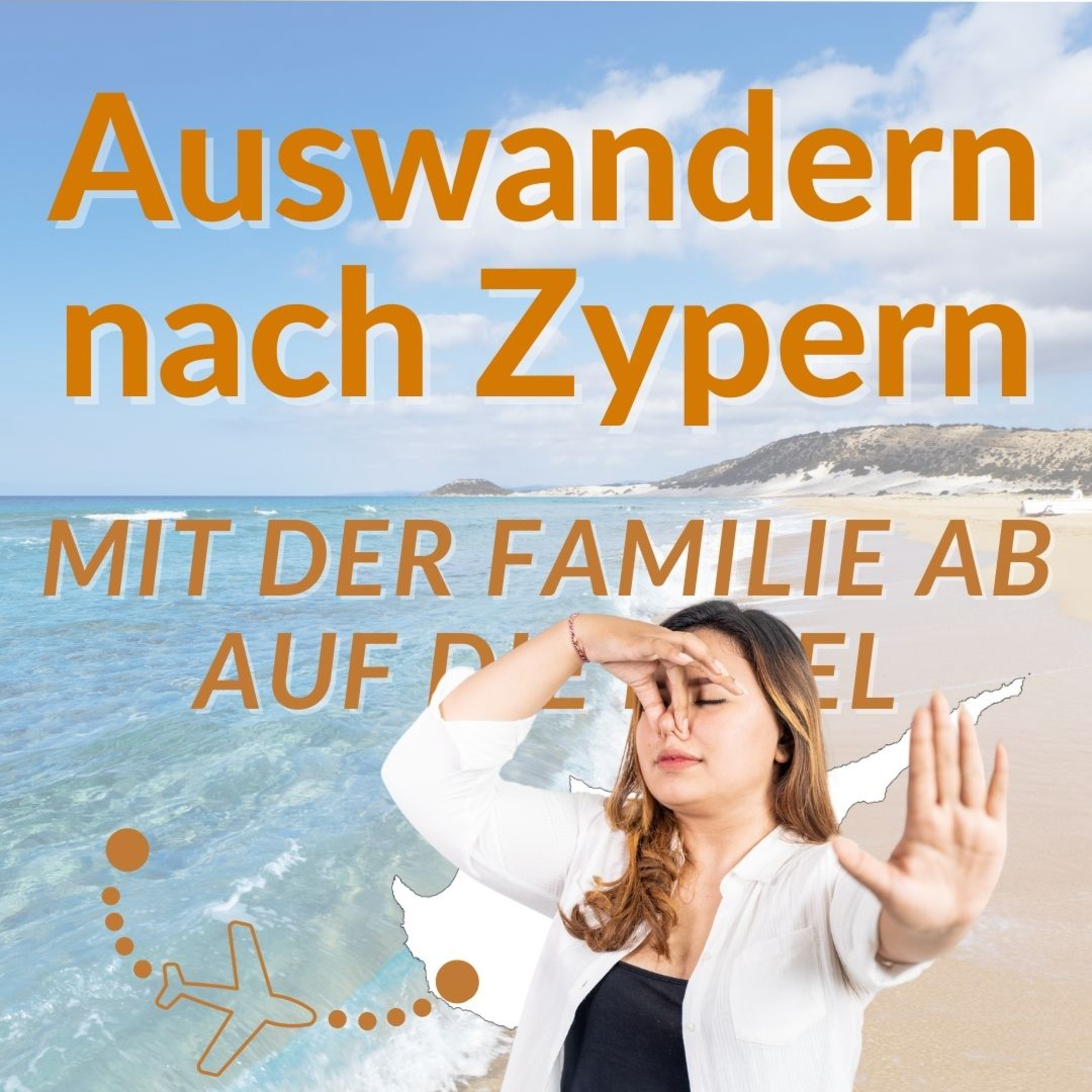 Auswandern nach Zypern - Mit der Familie ab auf die Insel