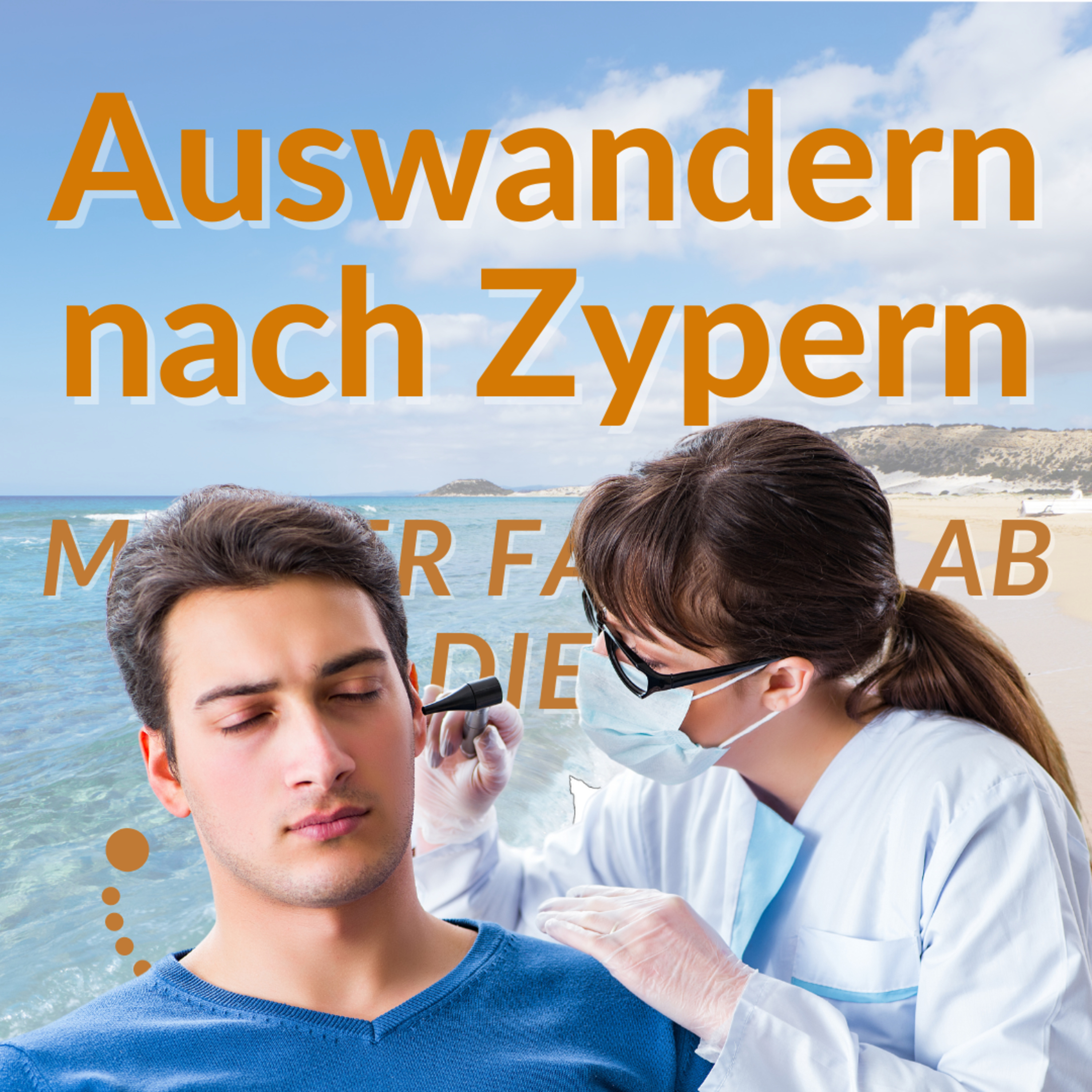 Auswandern nach Zypern - Mit der Familie ab auf die Insel