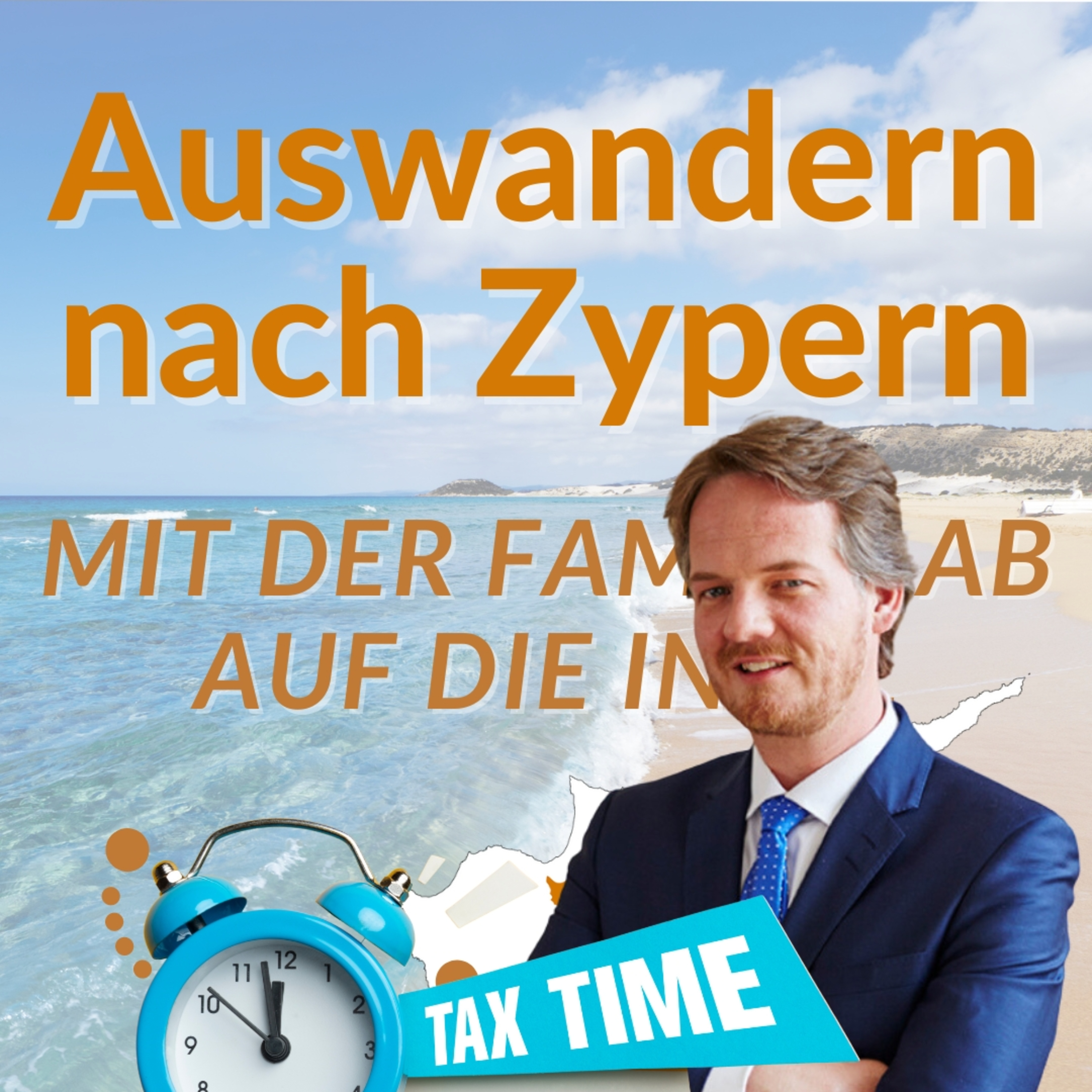 Auswandern nach Zypern - Mit der Familie ab auf die Insel