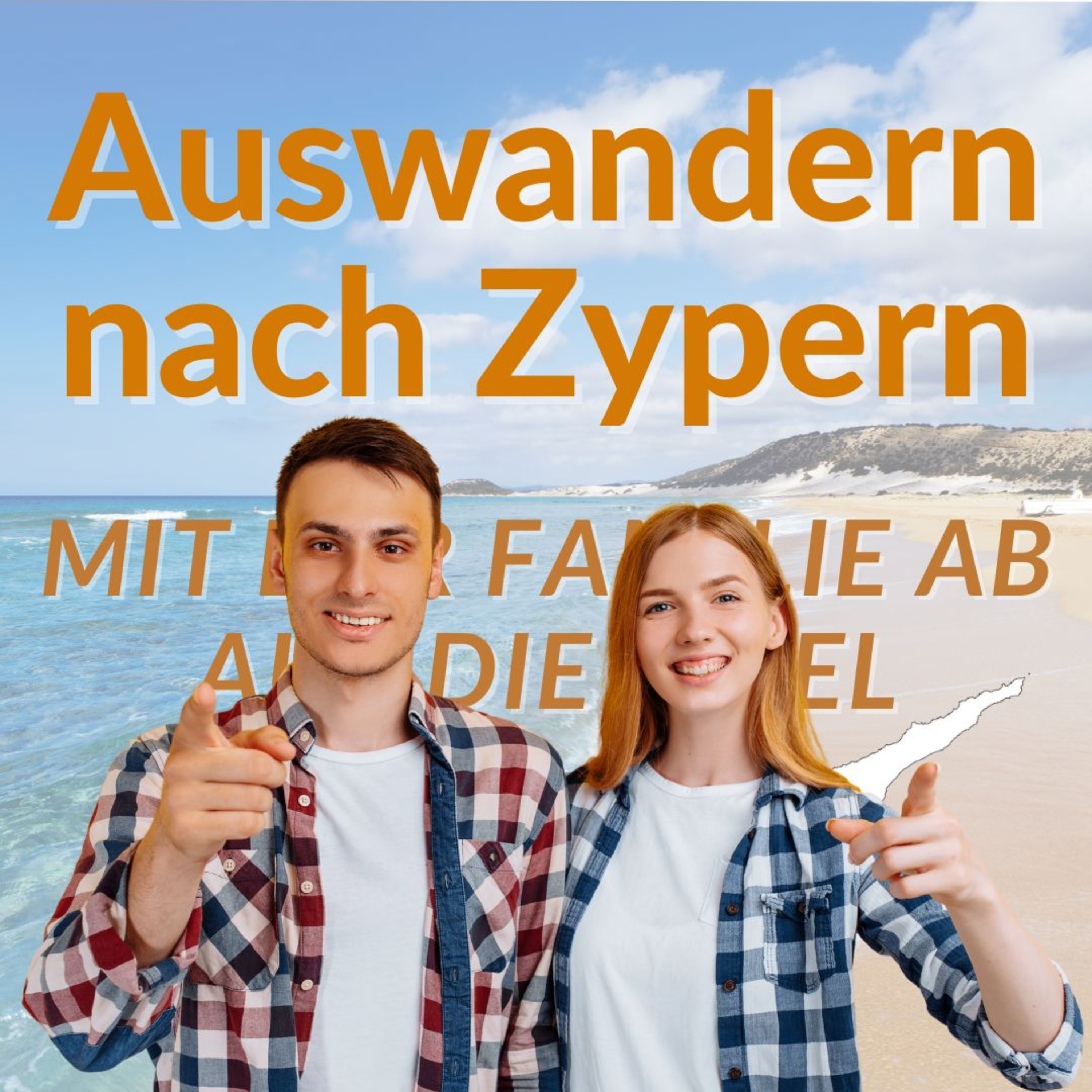 Auswandern nach Zypern - Mit der Familie ab auf die Insel