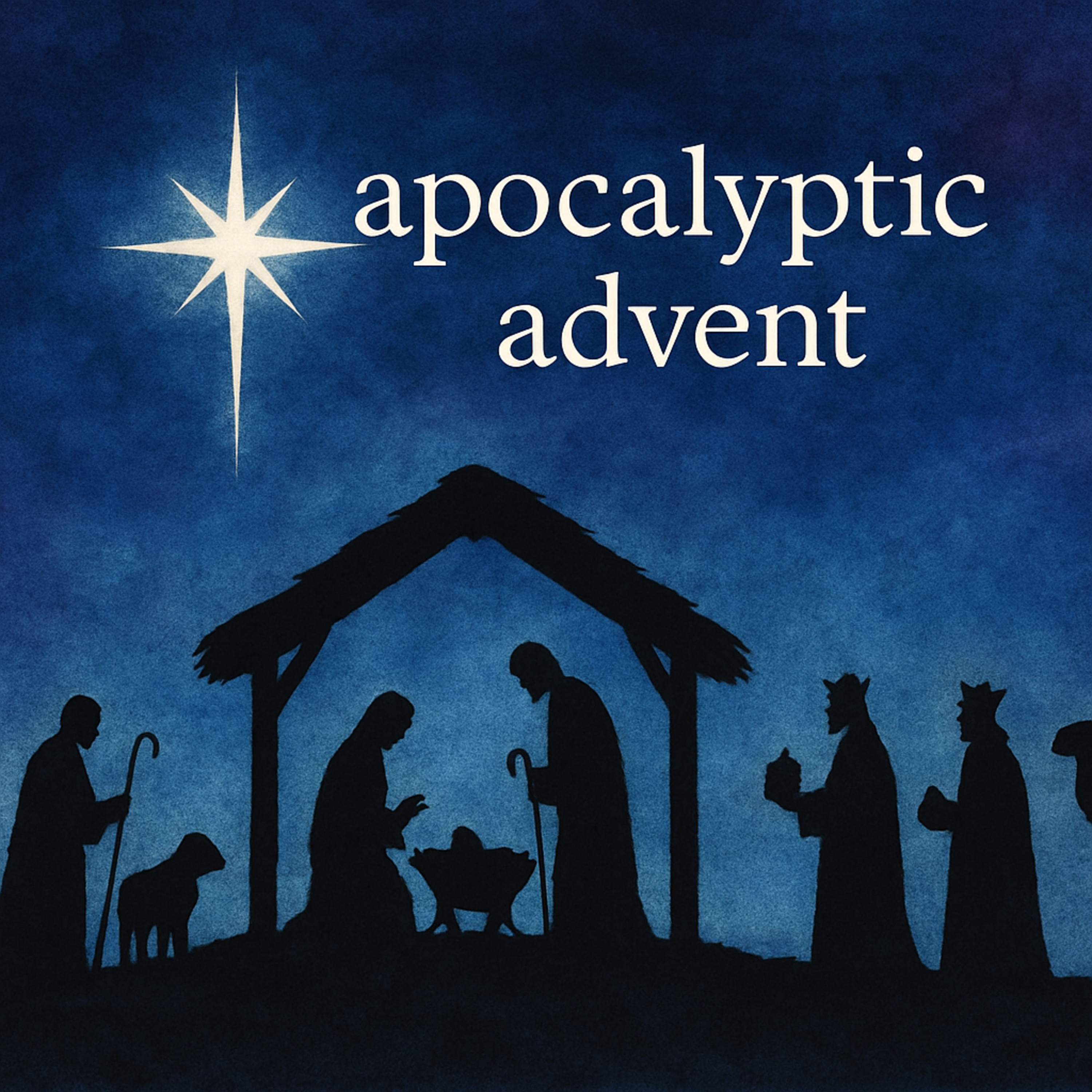 Wise Guys & The Rock | APOCALYPTIC ADVENT episode artwork