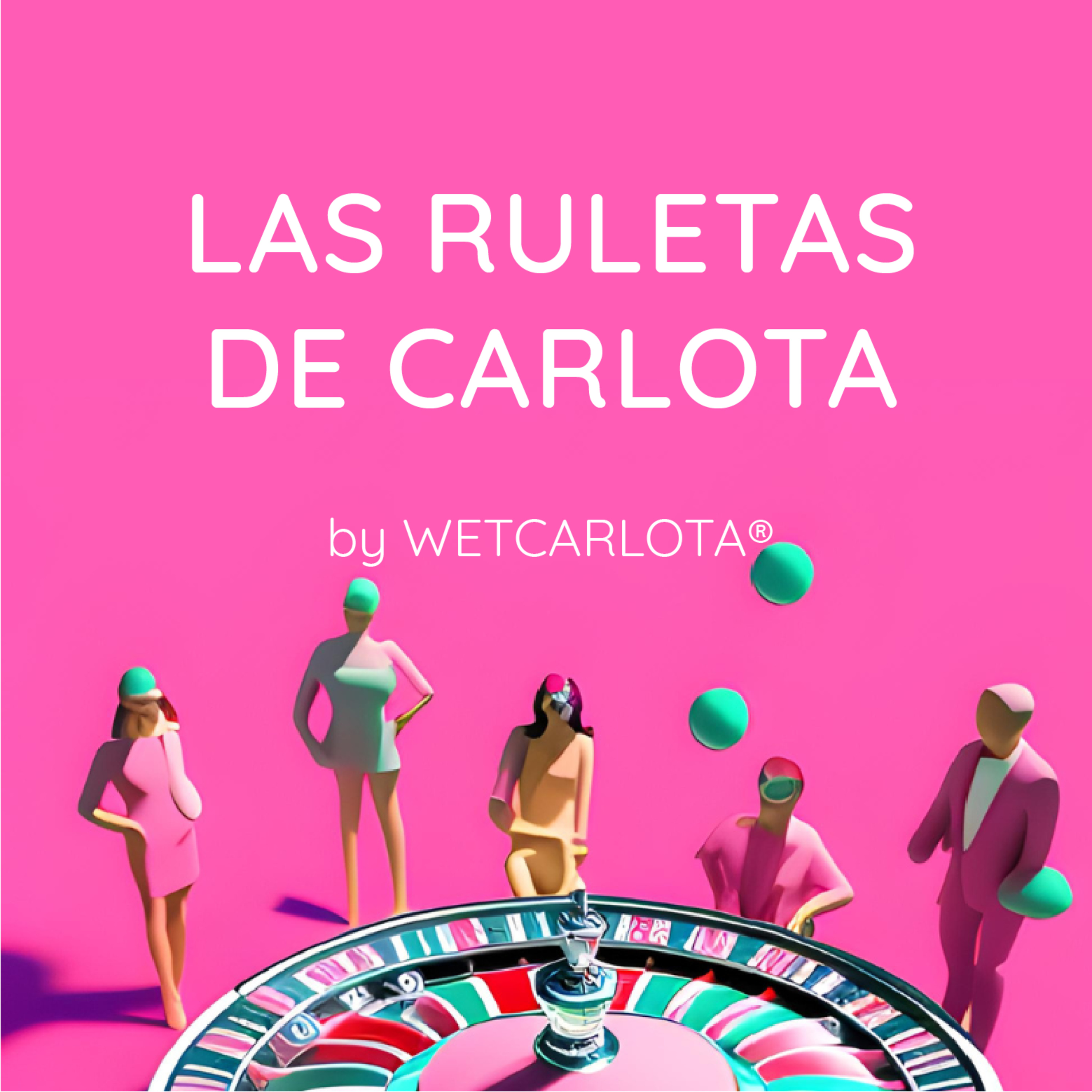 17. Las ruletas de Carlota | Juego erótico digital episode artwork