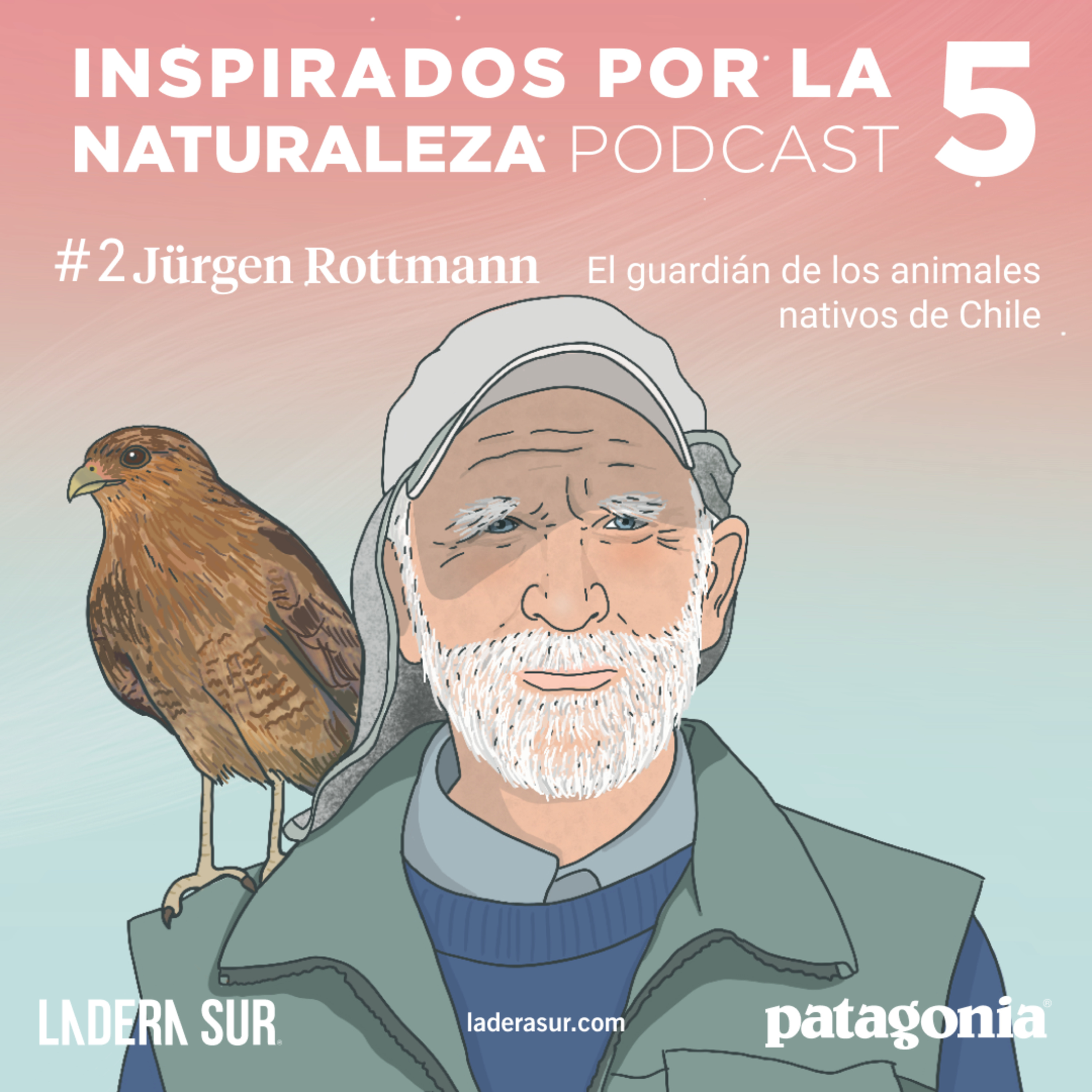 T05 - #02 - Jürgen Rottmann: El guardián de los animales nativos de Chile