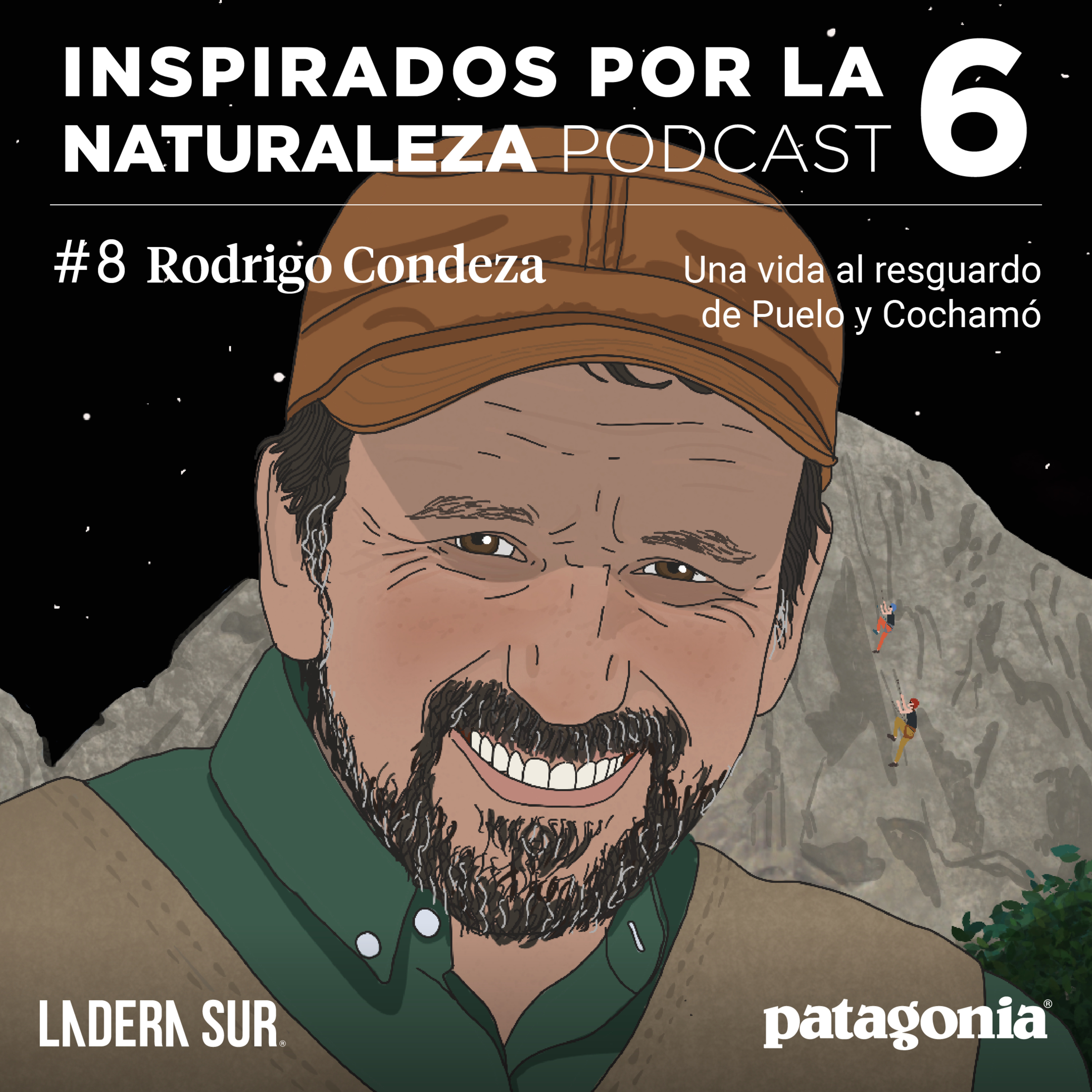 T06 - #08 - Rodrigo Condeza: Una vida al resguardo de Puelo y Cochamó