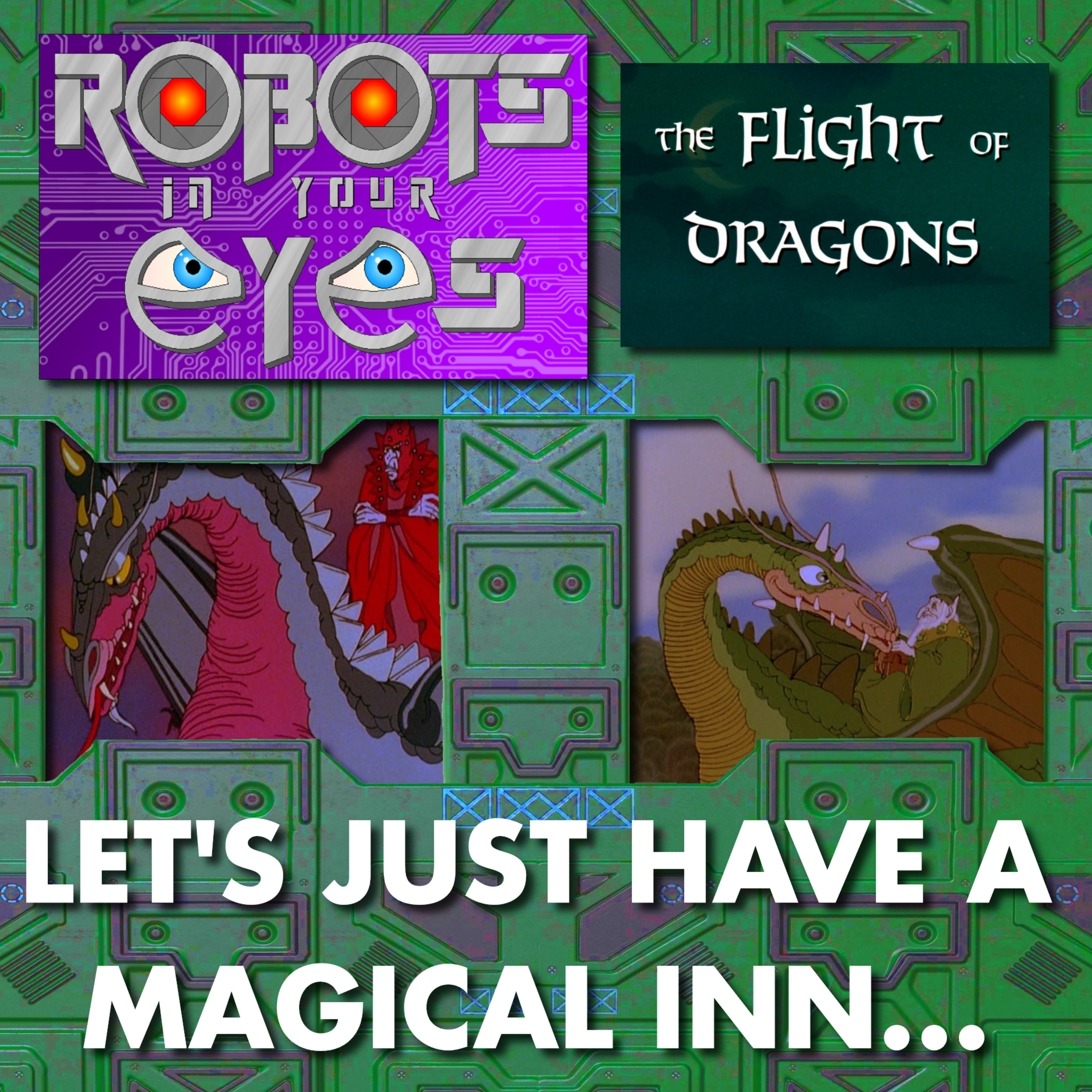 The Flight of Dragons - Let's Just Have a Magical Inn...