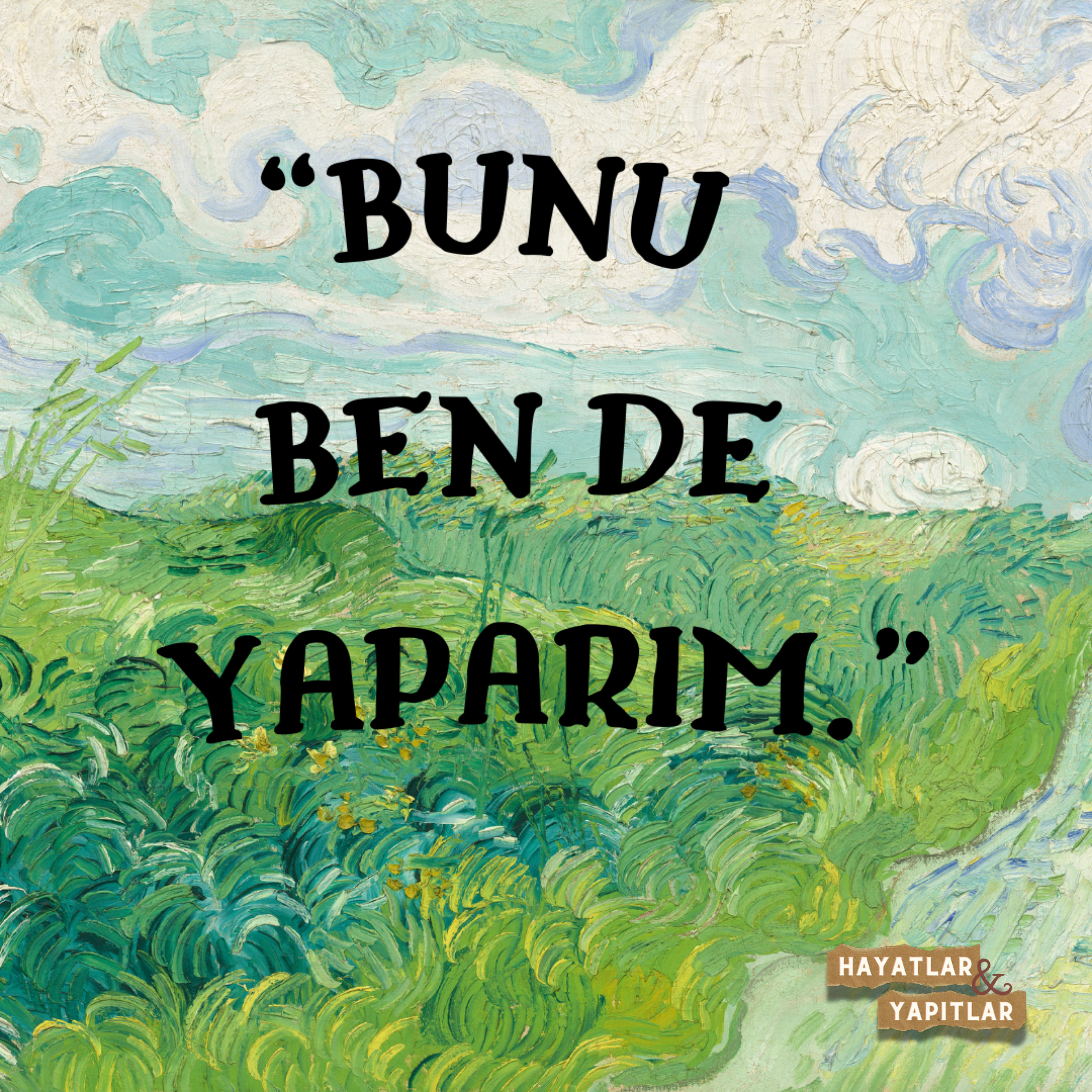 Hayatlar ve Yapıtlar
