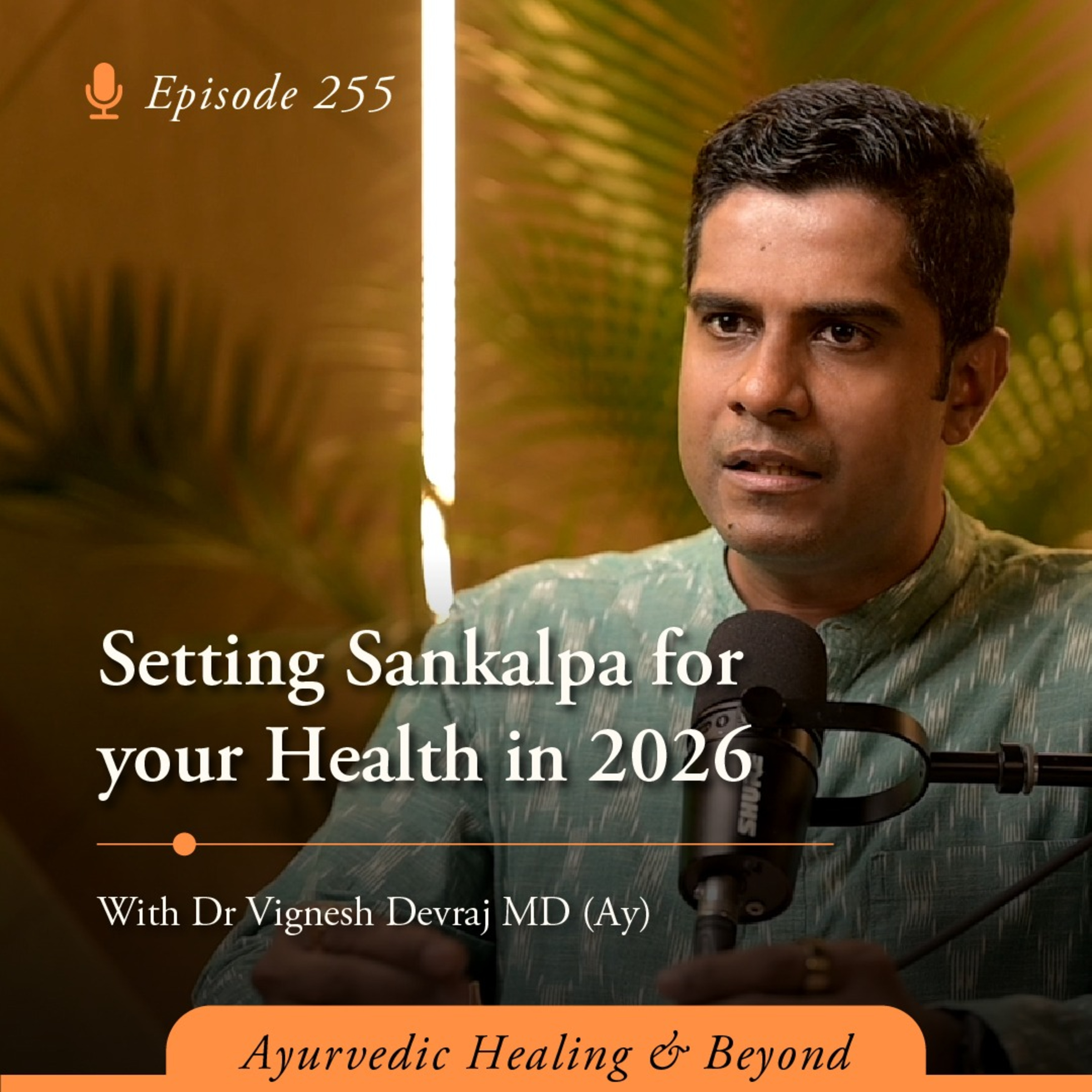 Ayurvedic Healing And Beyond