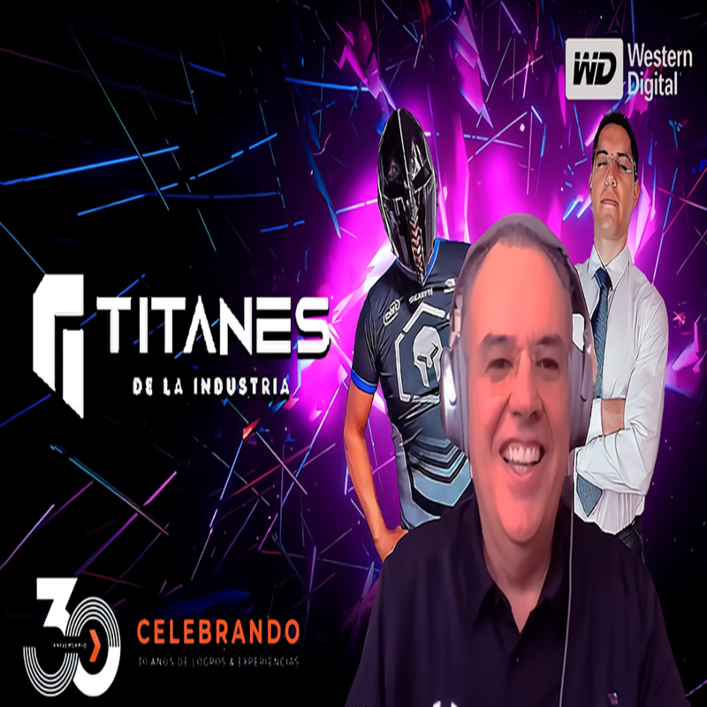 Spartan Geek: Titanes De La Industria #3 '''Western Digital: El Almacen De Datos De Tu Futuro | Eduardo Alexandri |''' episode artwork