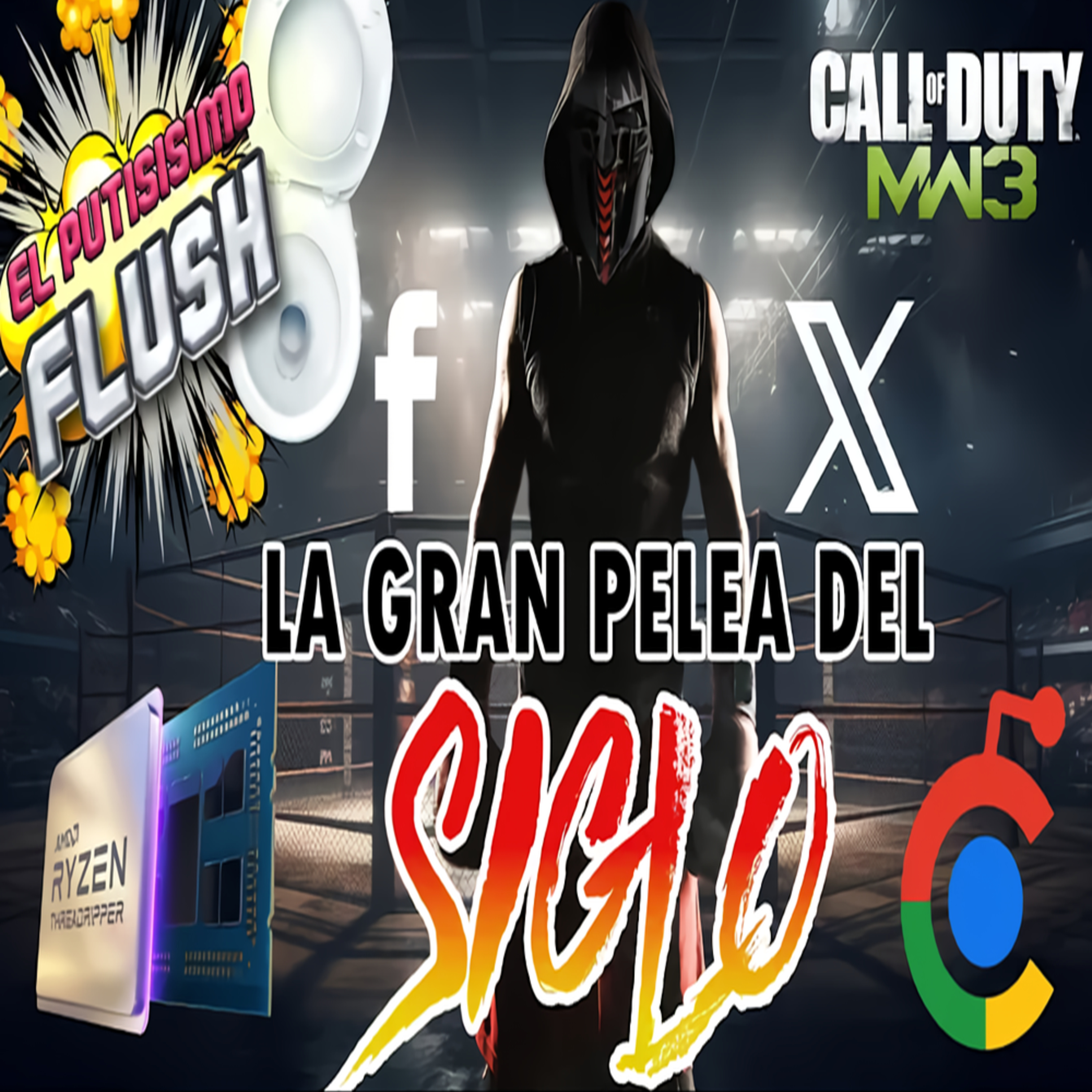 El Flush, SIN CENSURA: '''Demanda Por Invasión, Nuevos Threadripper, Mark Z. VS Elon M.,Call Of Duty MW3''' episode artwork