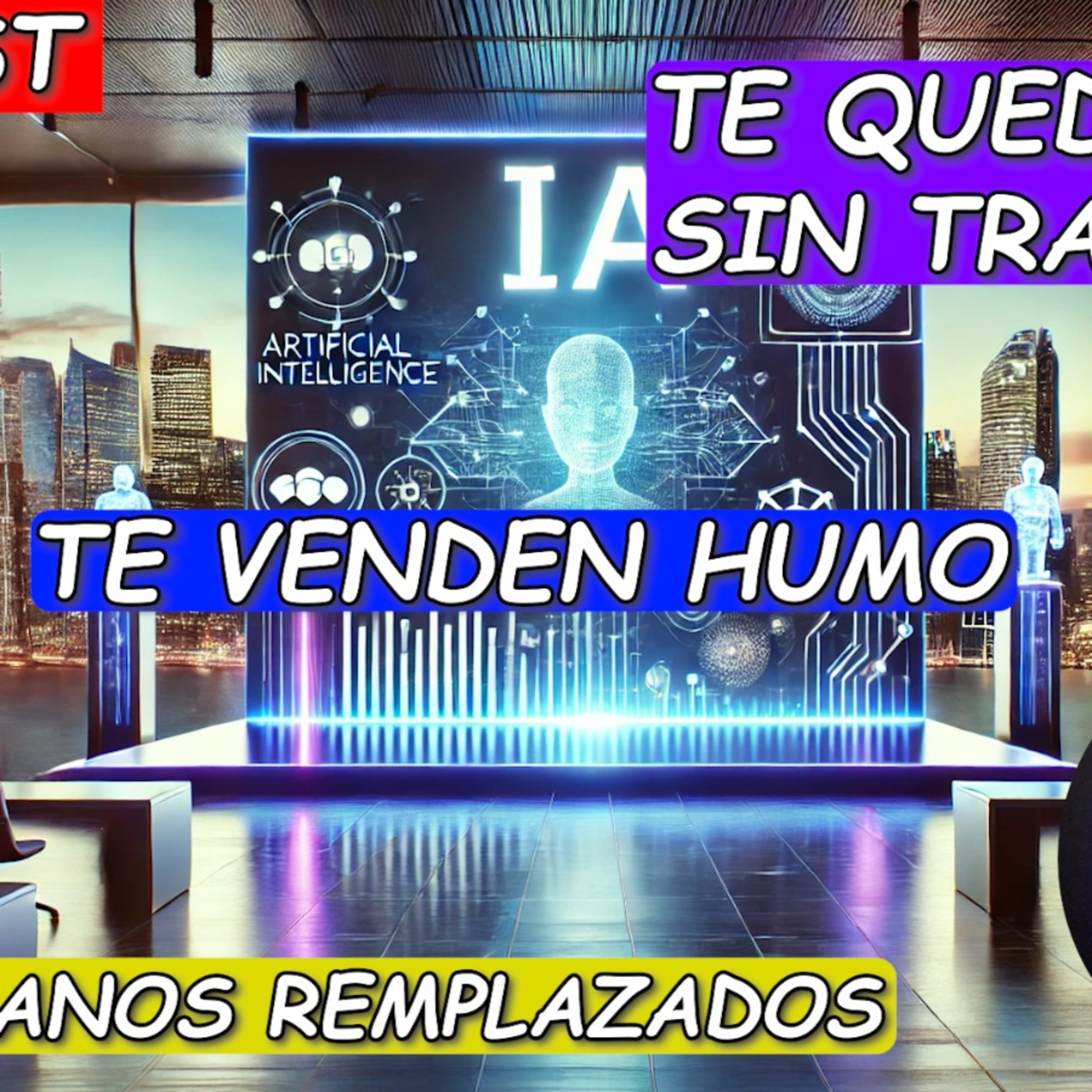 Inteligencia Artificial El Fin de Tu Jale o el Comienzo de Tu Imperio. ¿Qué Vas a Hacer? episode artwork