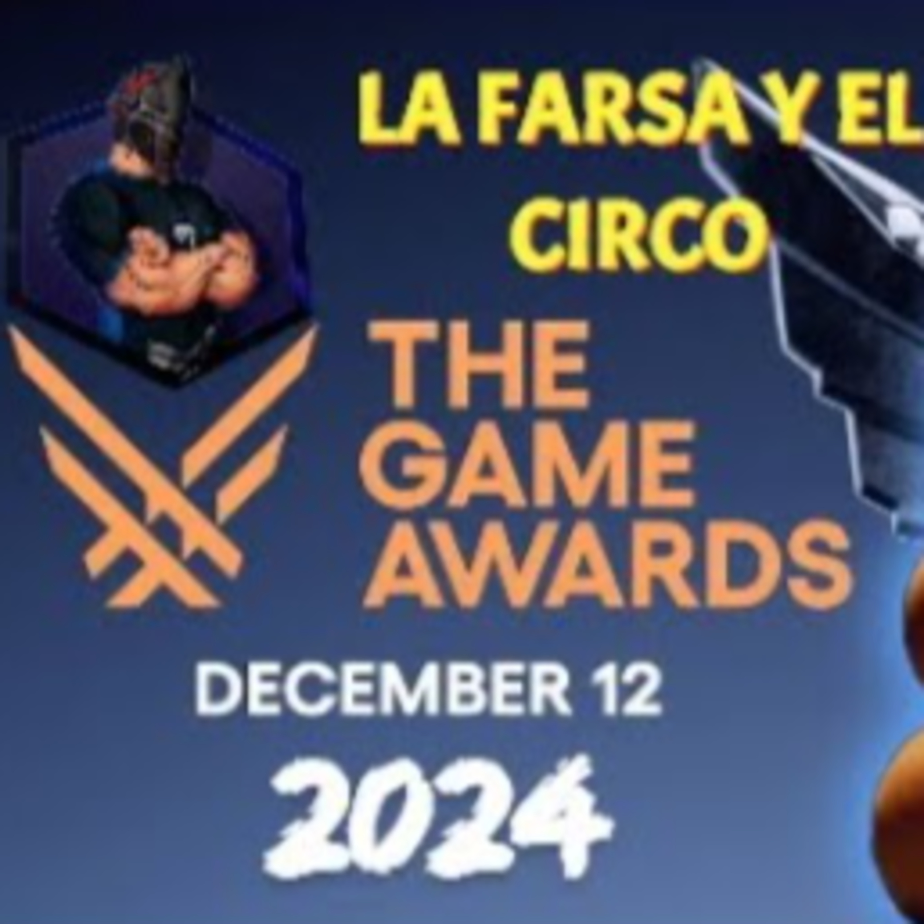 ¡EL ESCÁNDALO DEL GOTY 2024! DLCs, REMAKES Y UN JUEGO RANDOM ¿QUÉ CARAJOS ESTÁ PASANDO? episode artwork