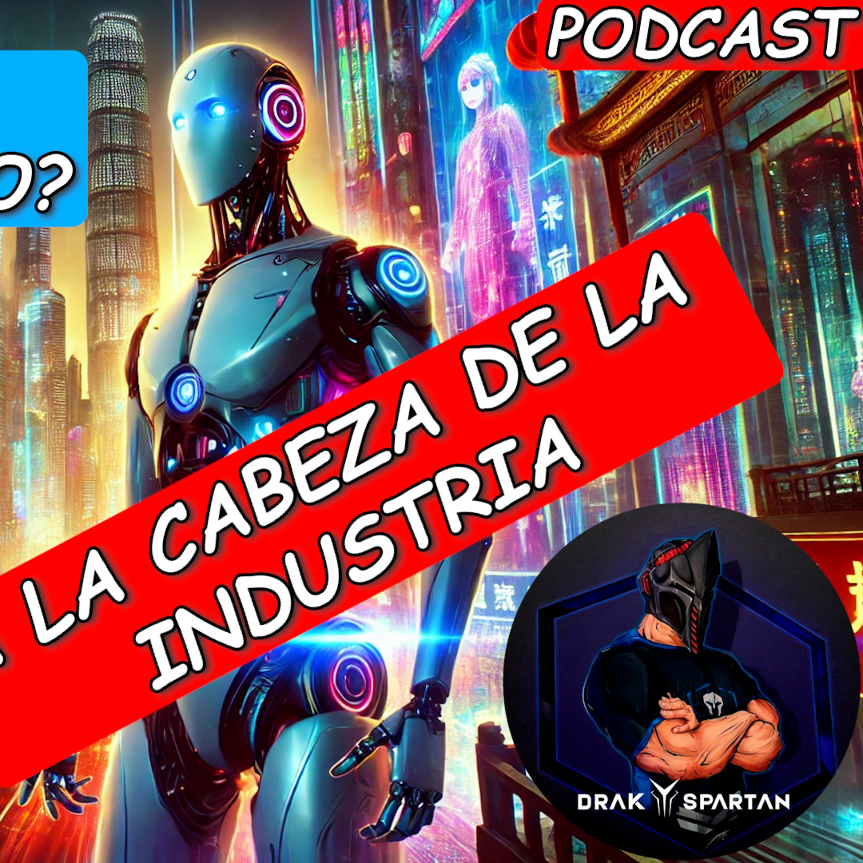 China, Robots Humanoides y el Futuro que nos Patea episode artwork