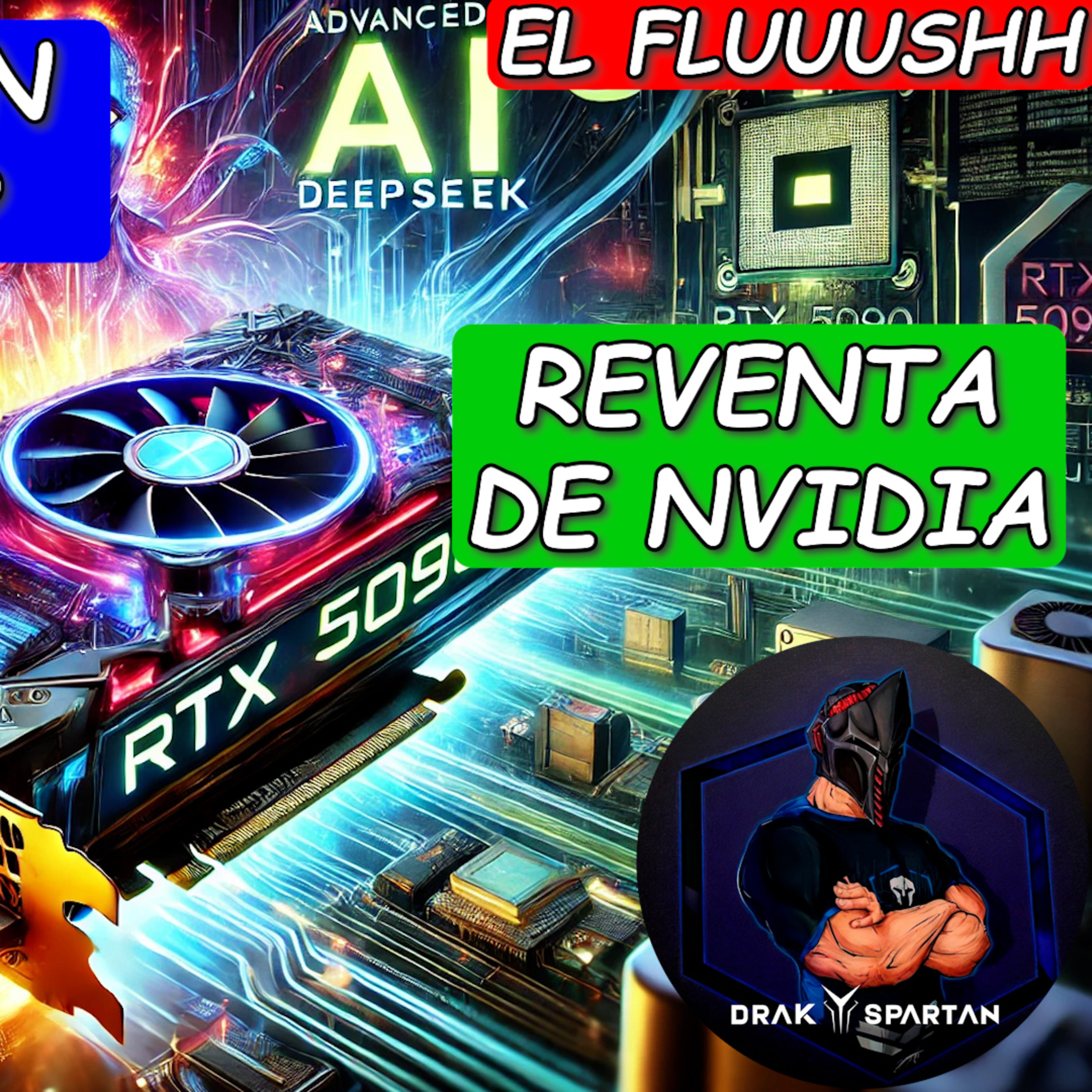 ¡RTX 5090, DeepSeek y los precios más obscenos del mercado! episode artwork