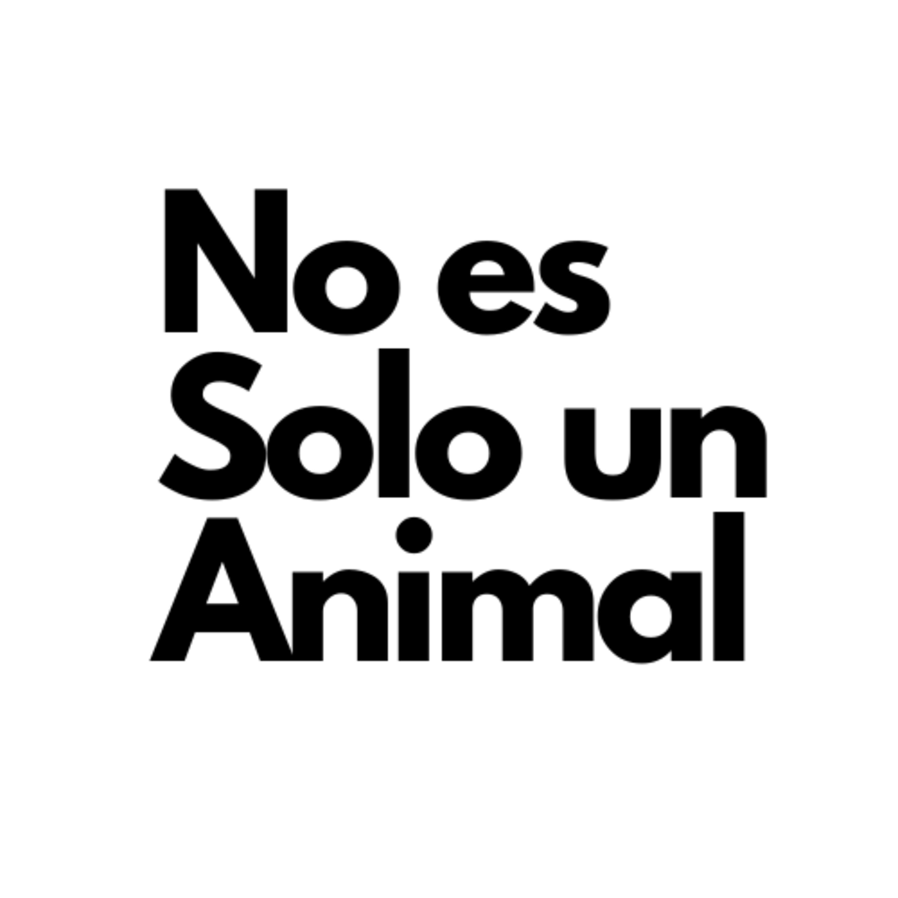 No es Solo un Animal