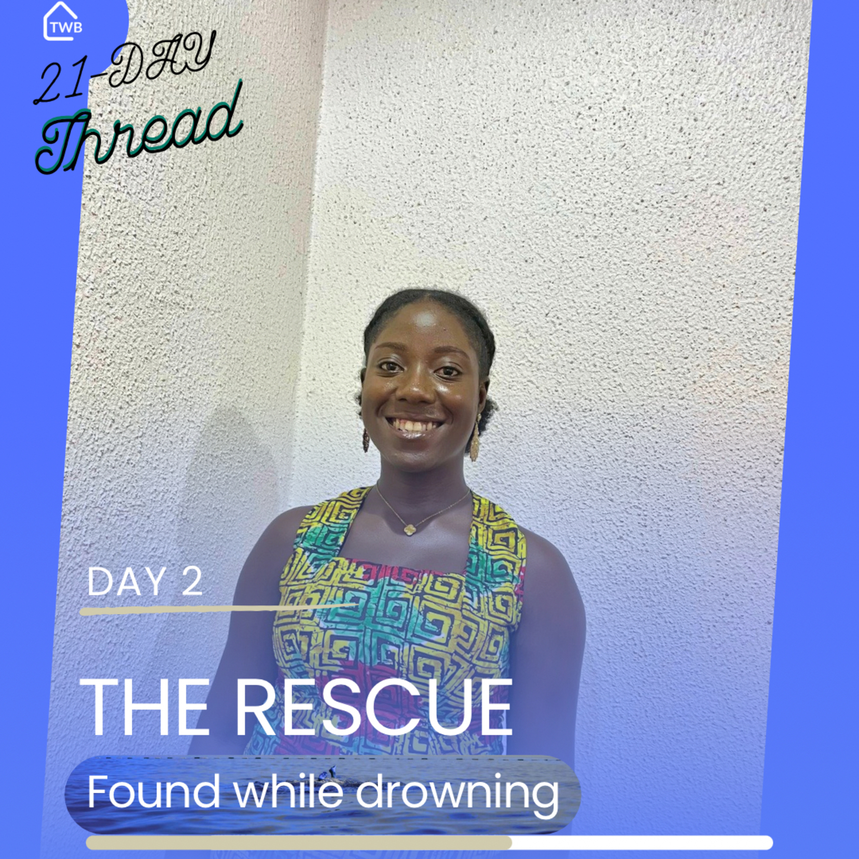 THE RESCUE: FOUND WHILE DROWNING