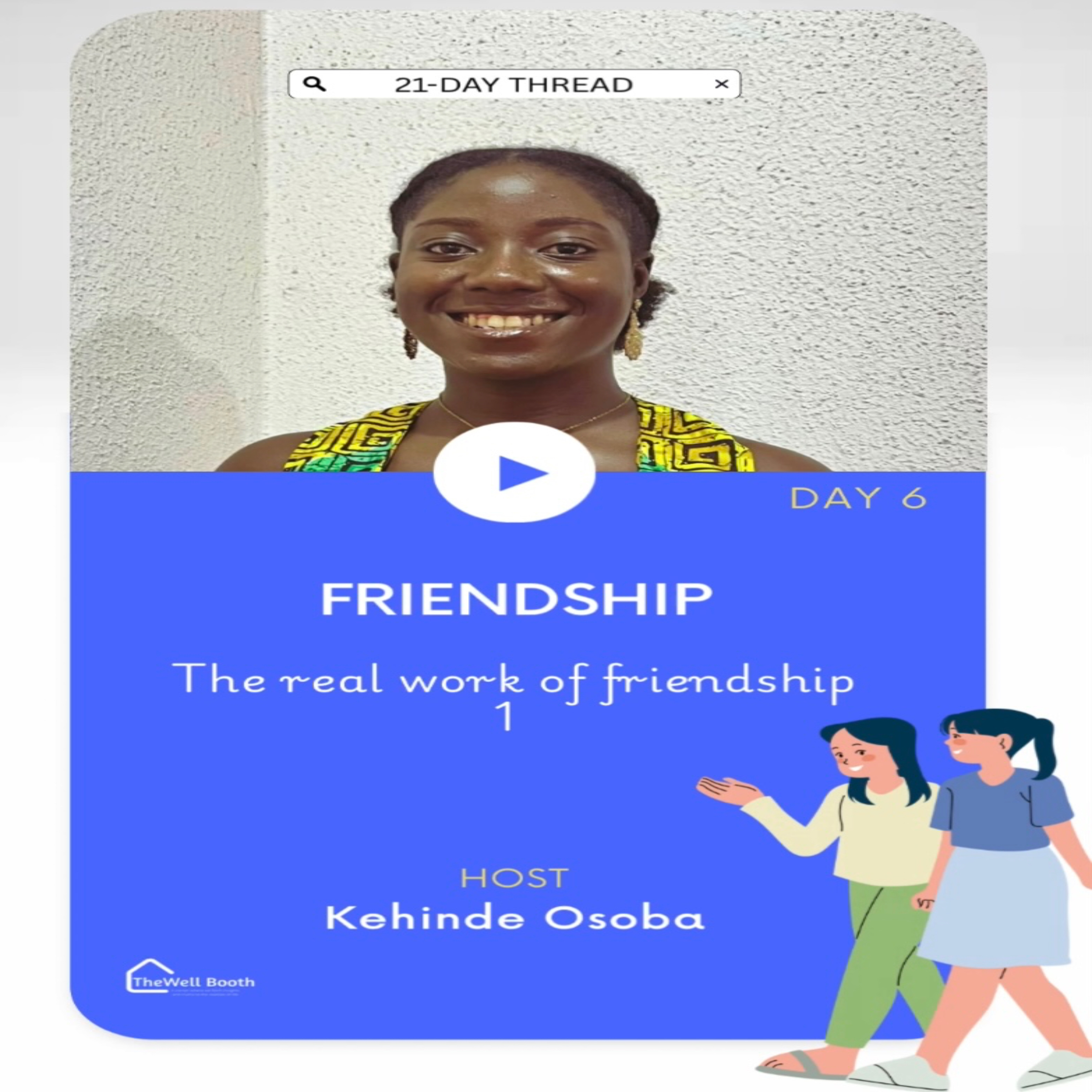 The Real Work of Friendships 1
