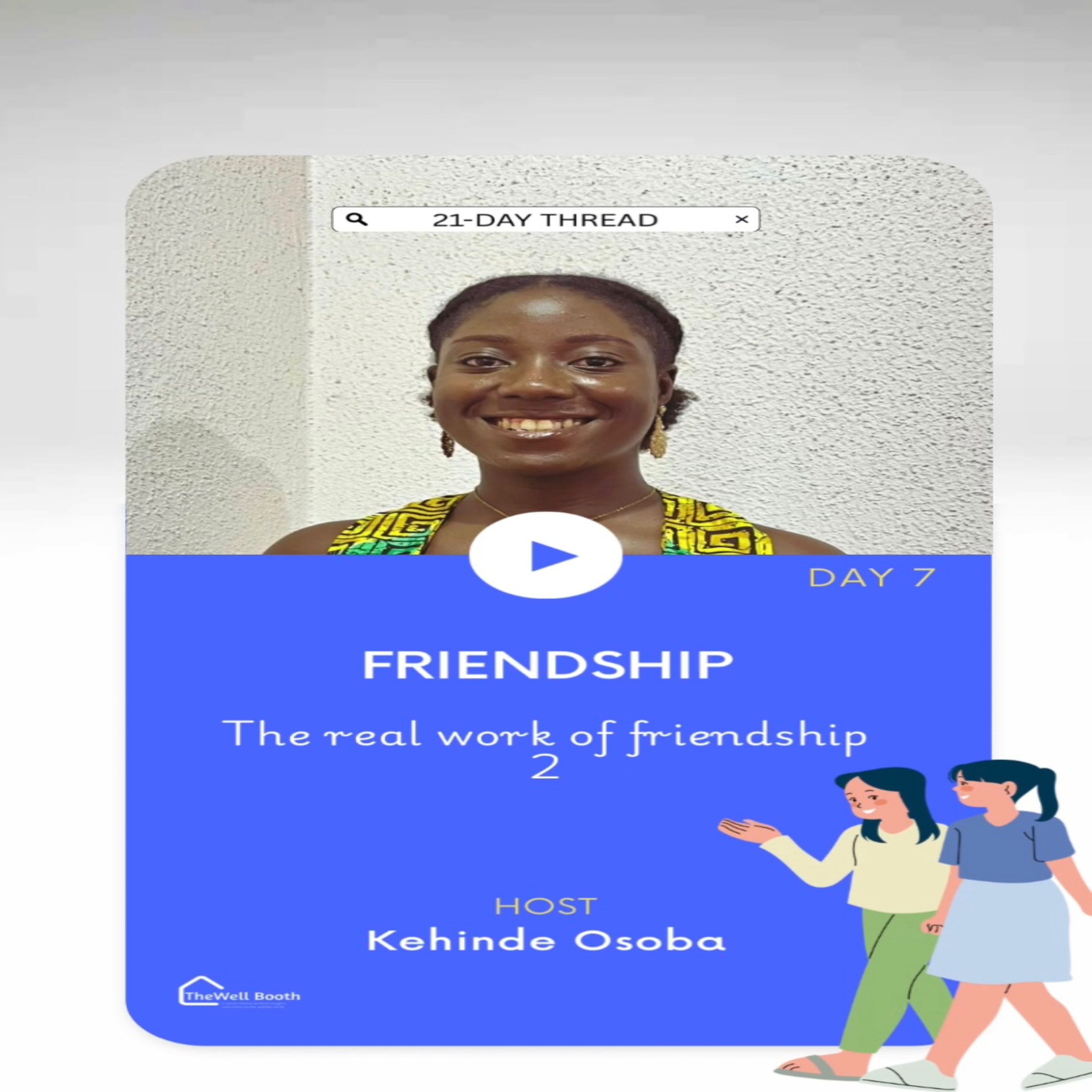 The Real Work of Friendship 2