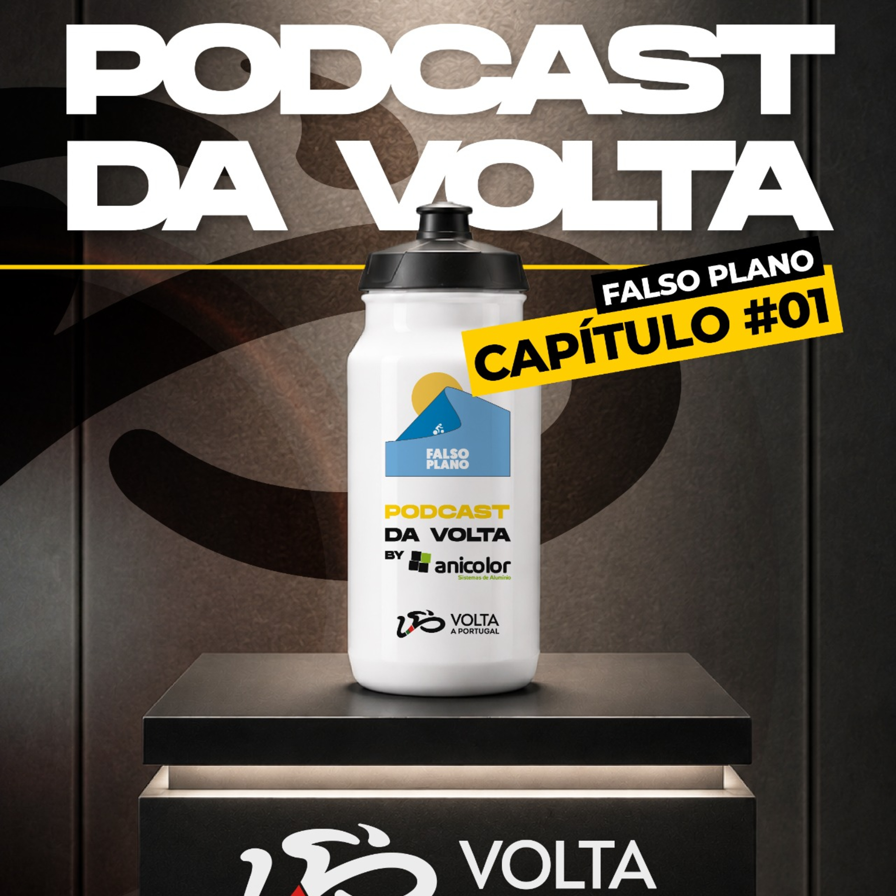 Podcast da Volta by Anicolor — Antevisão de uma ganda Volta.