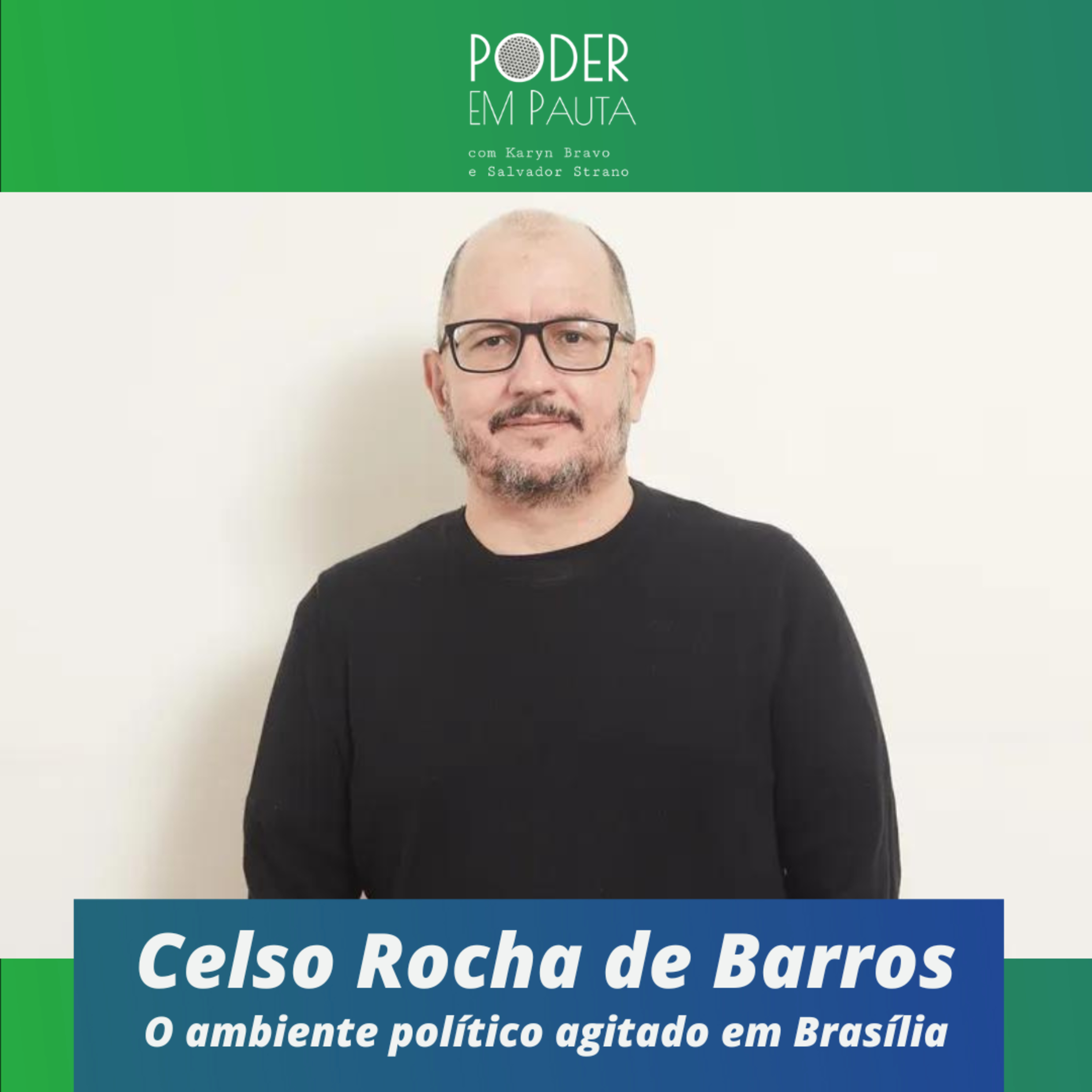 O ambiente politico agitado em Brasília  episode artwork