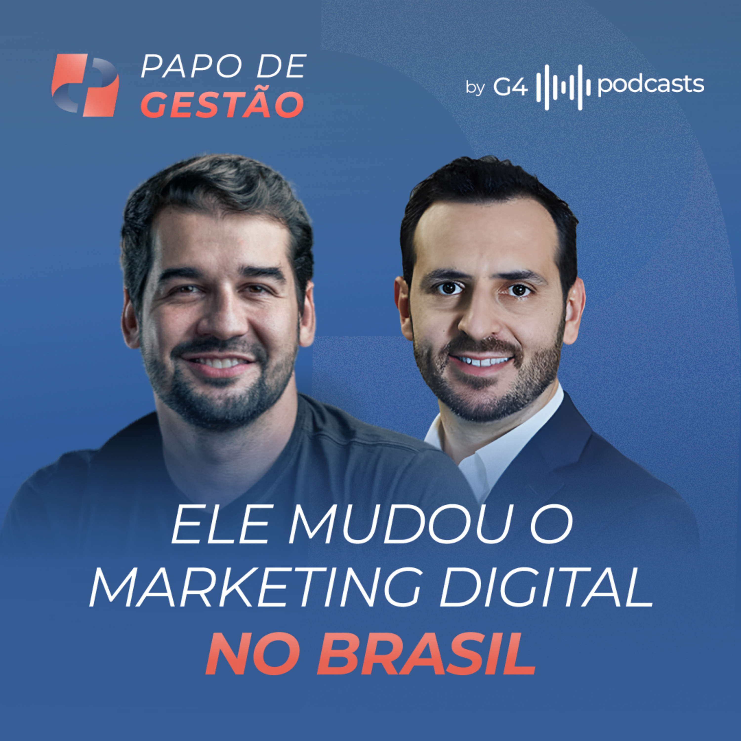 G4 Podcasts: Gestão e Alta Performance
