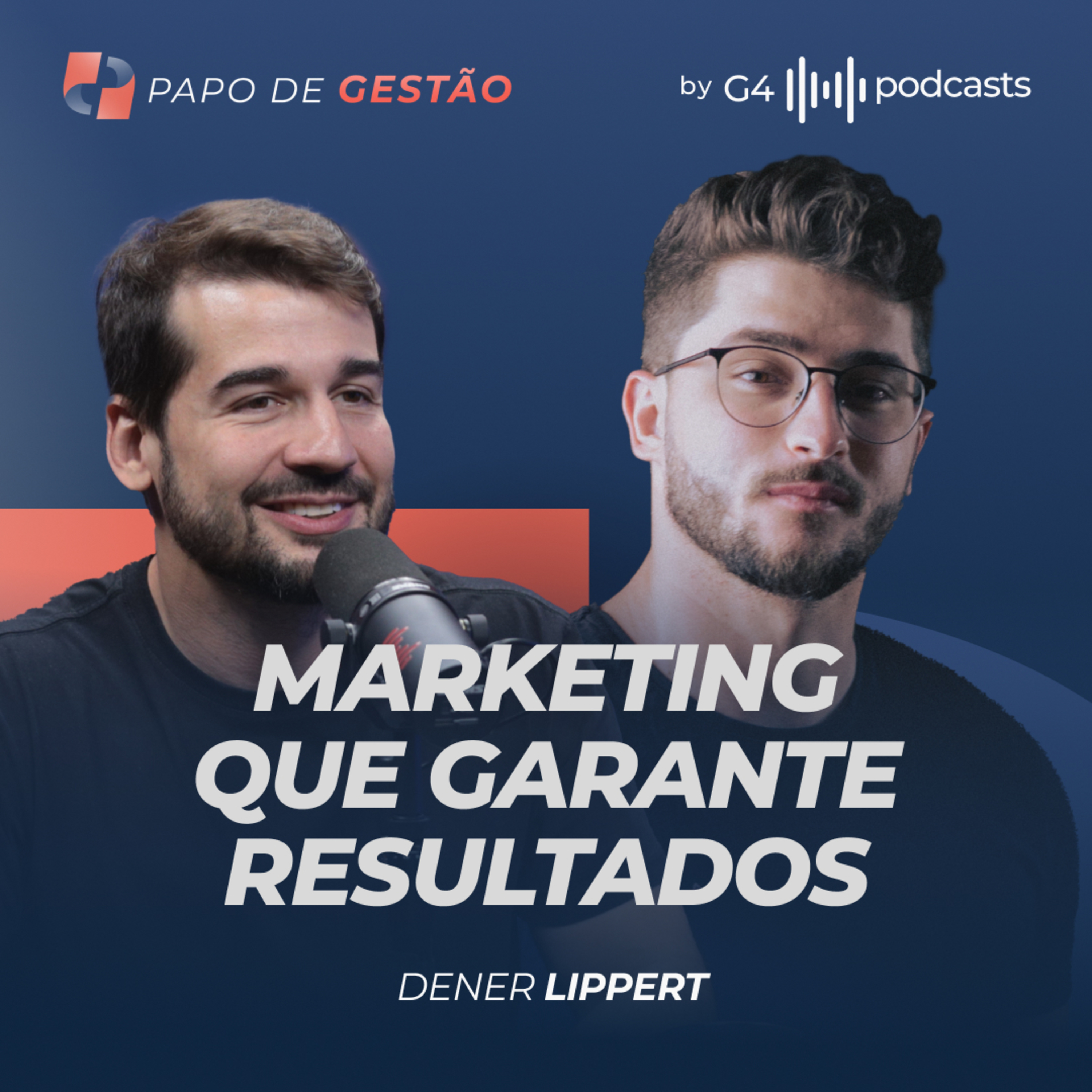 G4 Podcasts: Gestão e Alta Performance