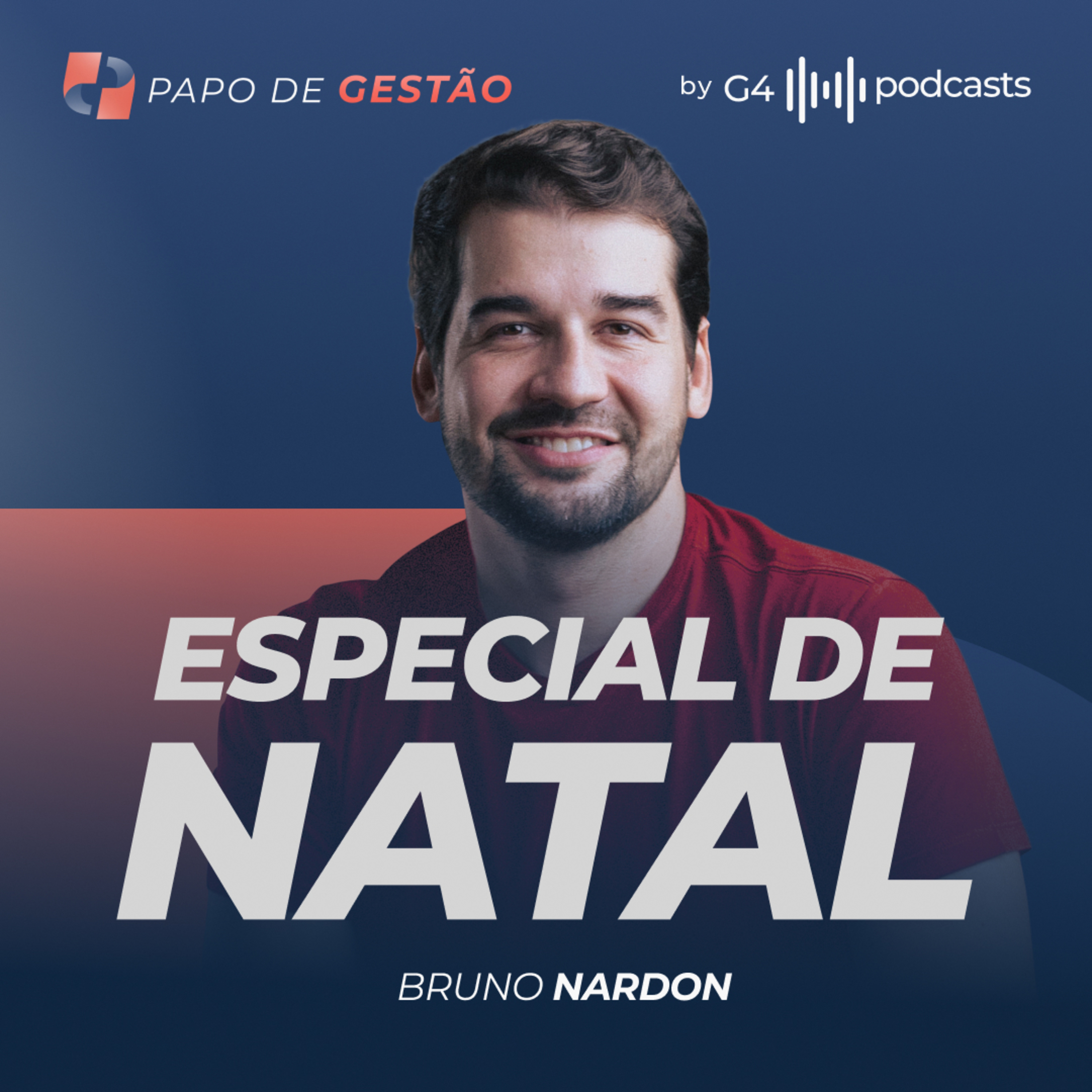 G4 Podcasts: Gestão e Alta Performance