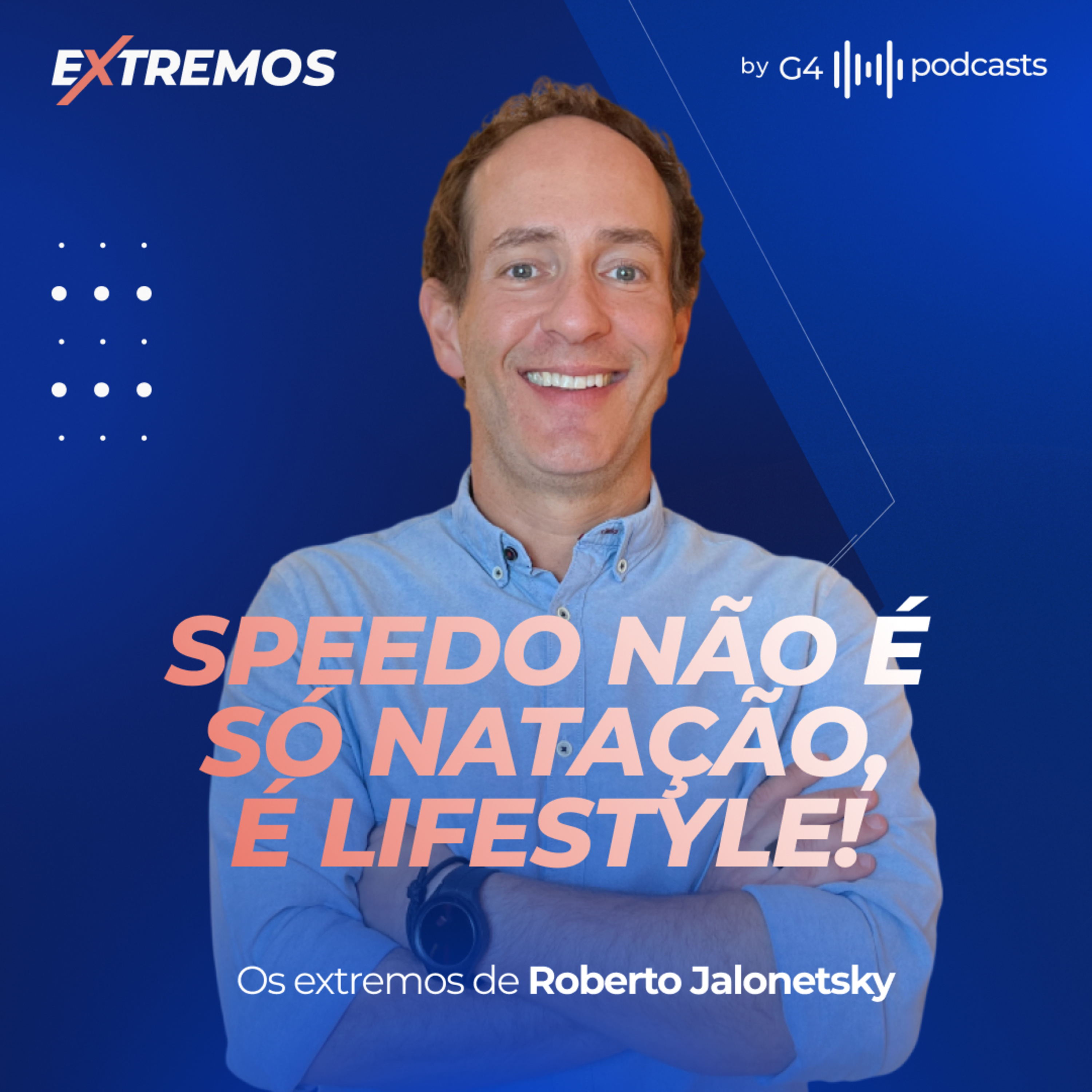 G4 Podcasts: Gestão e Alta Performance