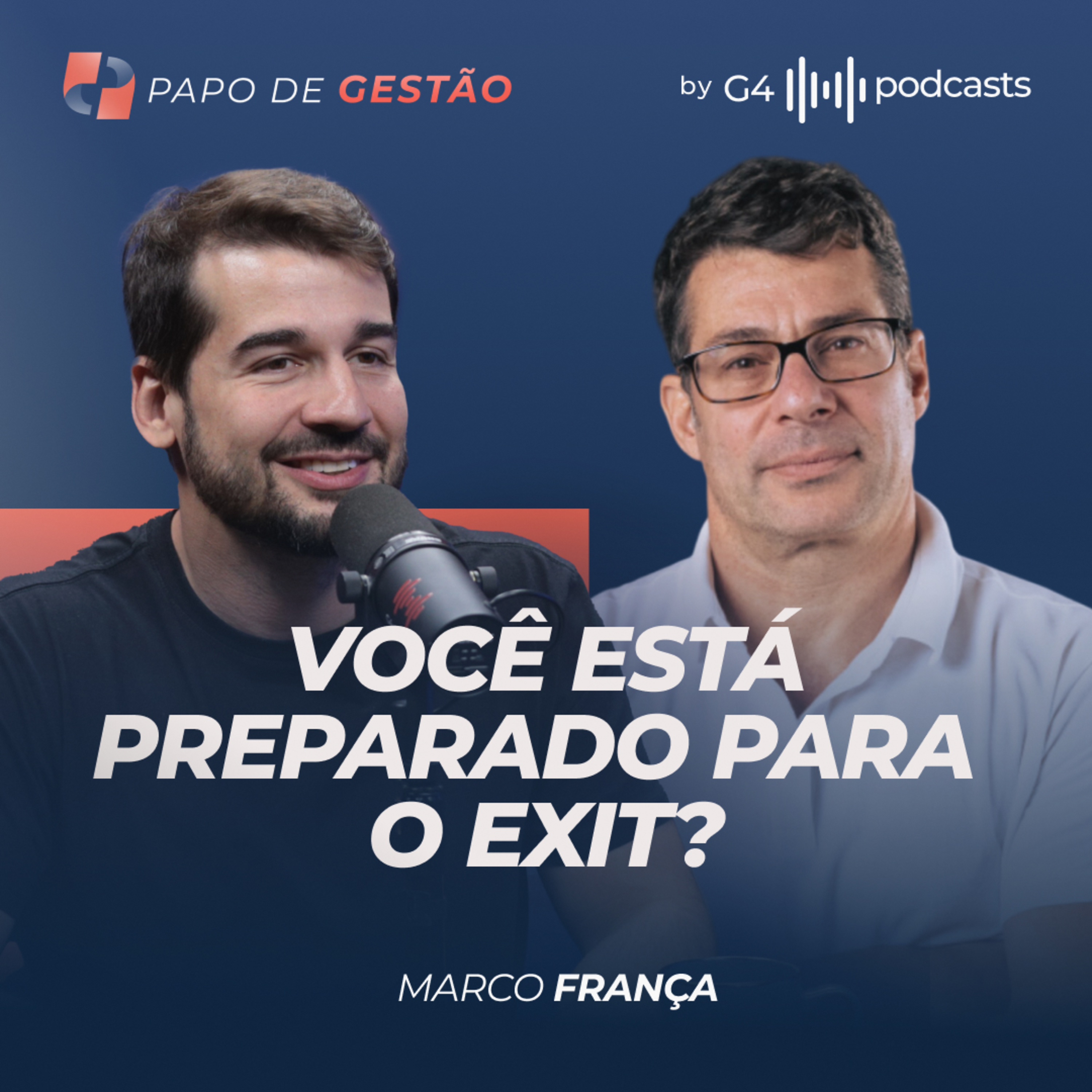 G4 Podcasts: Gestão e Alta Performance