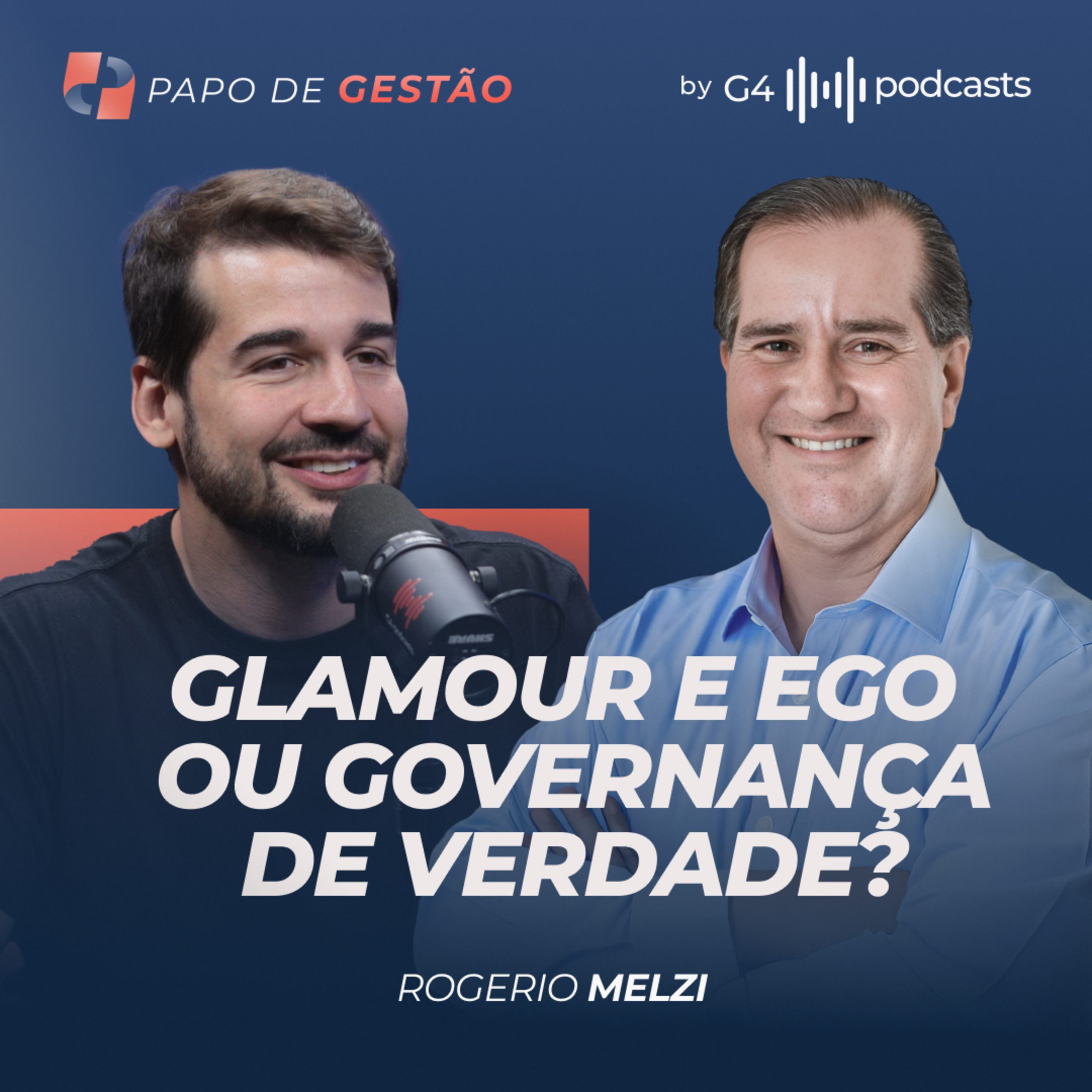 G4 Podcasts: Gestão e Alta Performance