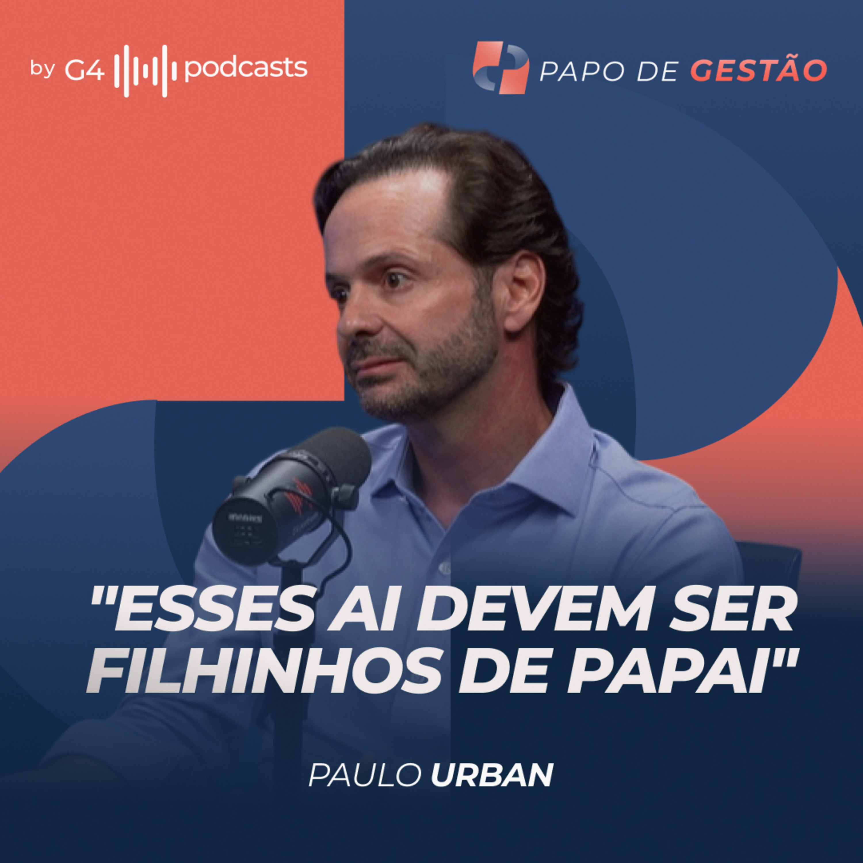 G4 Podcasts: Gestão e Alta Performance