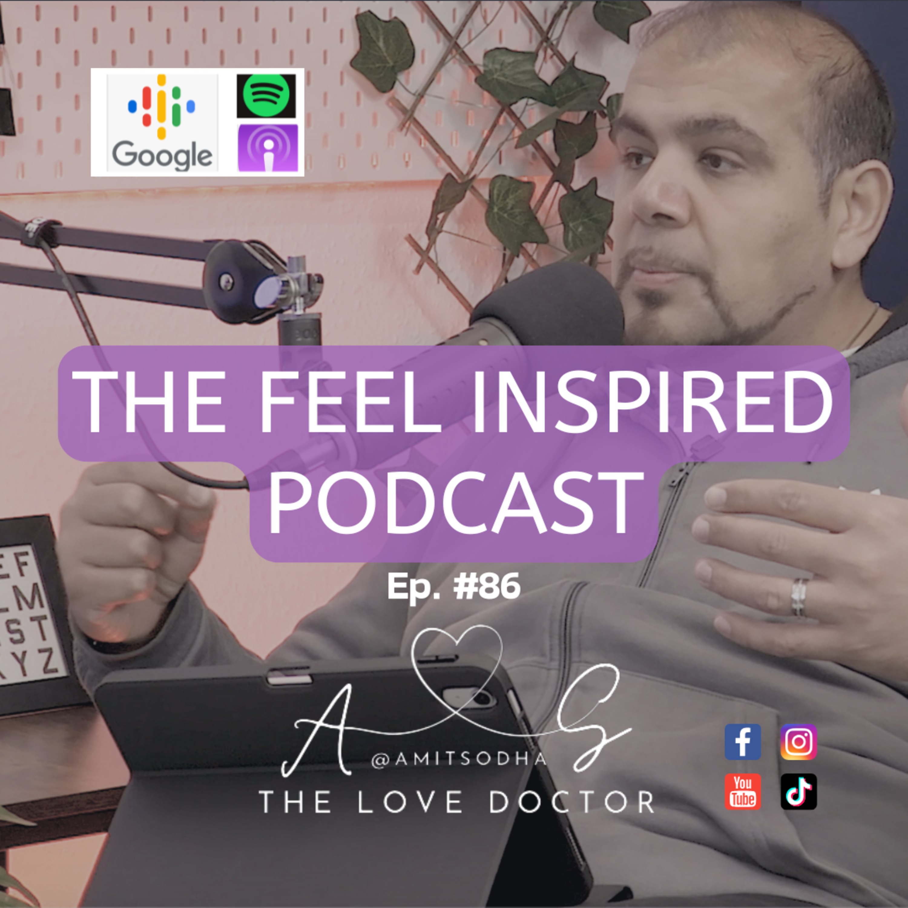 The Feel Inspired Podcast With Amit Sodha